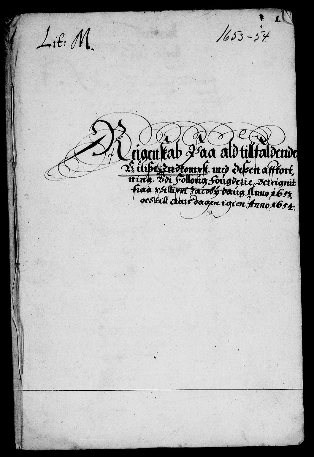 Rentekammeret inntil 1814, Reviderte regnskaper, Lensregnskaper, RA/EA-5023/R/Rb/Rba/L0216: Akershus len, 1653-1654