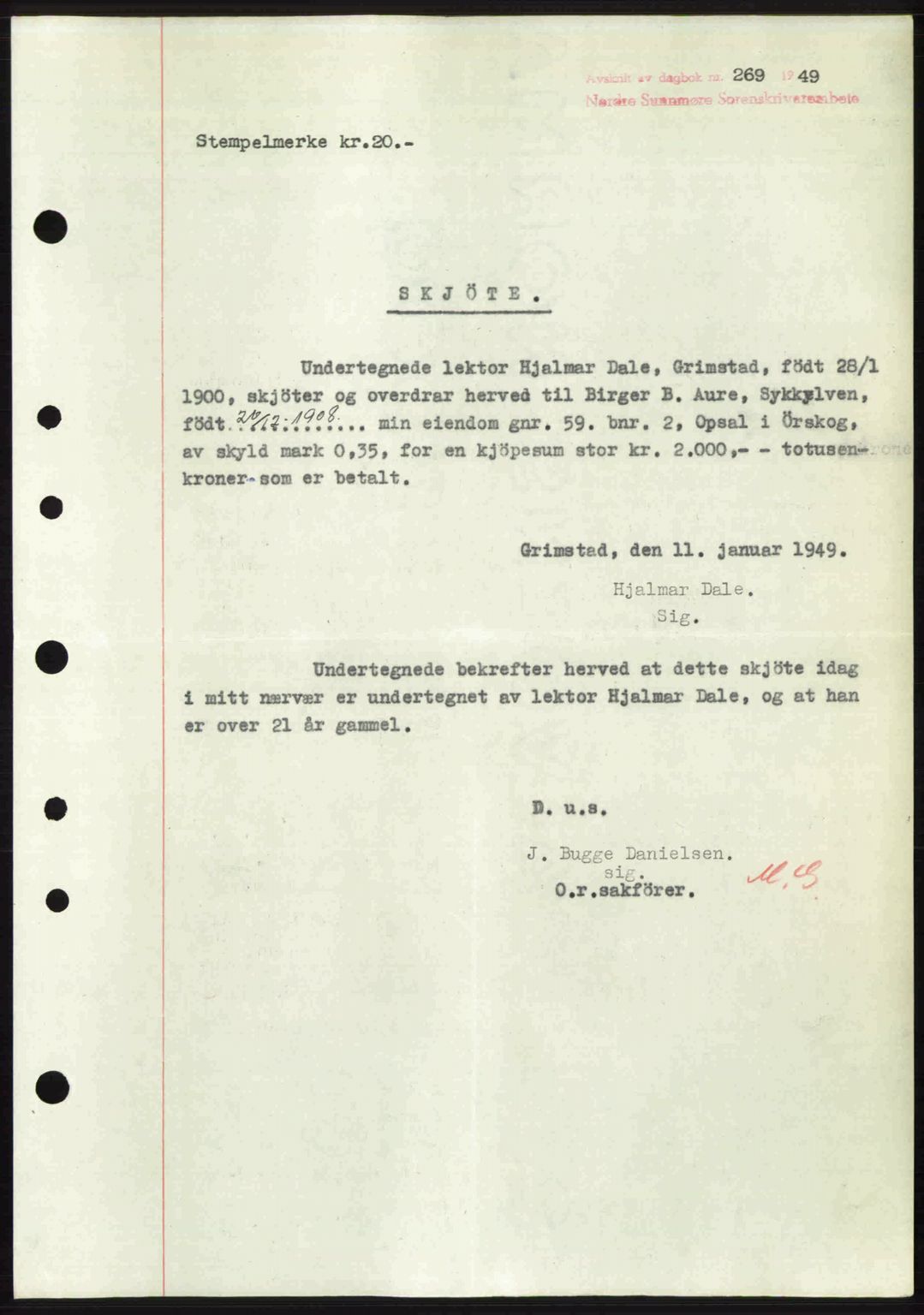Nordre Sunnmøre sorenskriveri, SAT/A-0006/1/2/2C/2Ca: Pantebok nr. A30, 1949-1949, Dagboknr: 269/1949