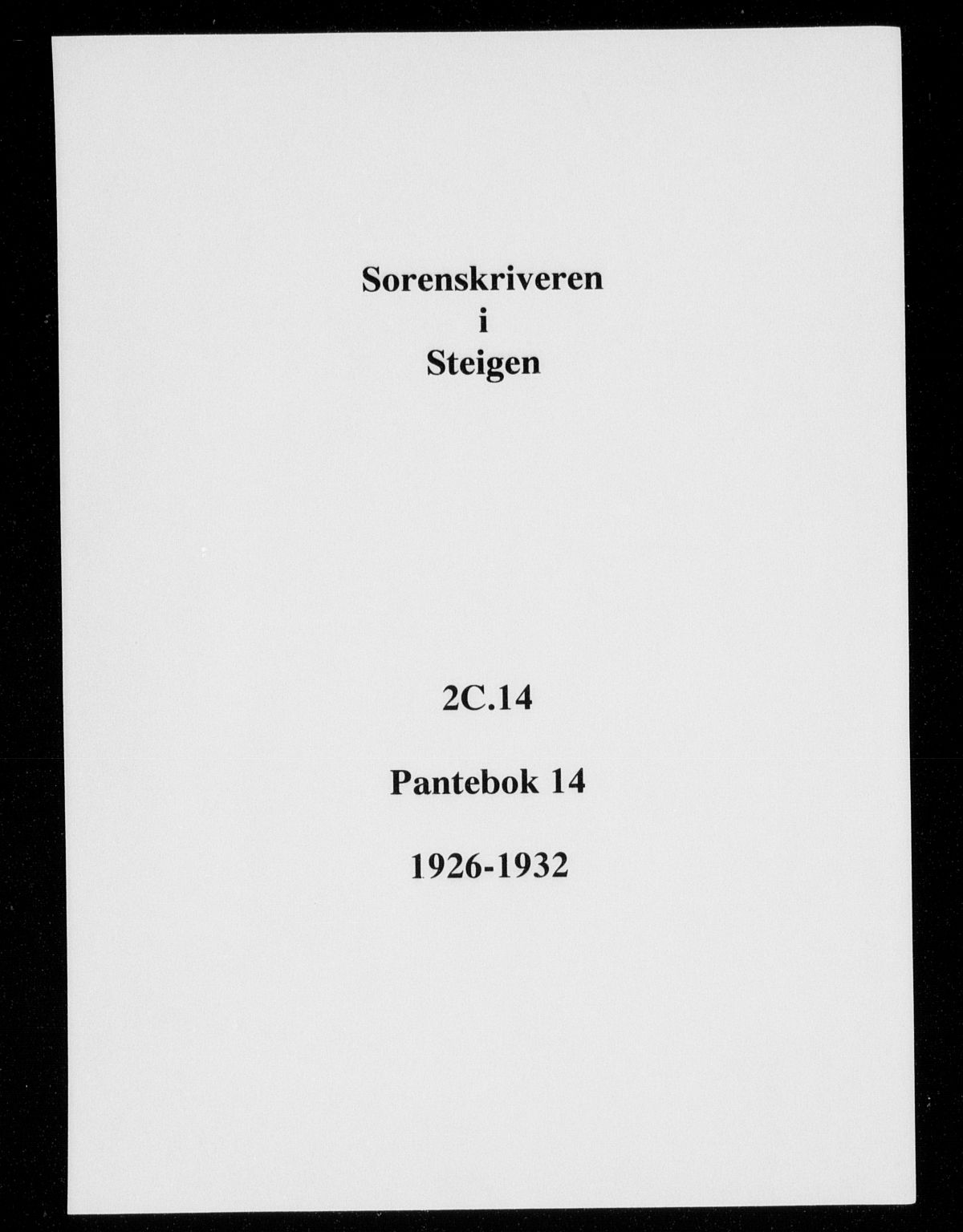 Steigen og Ofoten sorenskriveri, SAT/A-0030/1/2/2C/L0013/0002: Pantebok nr. 14, 1926-1932