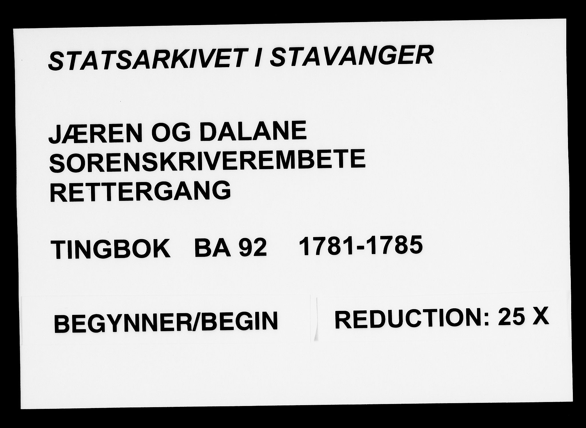 Jæren og Dalane sorenskriveri, SAST/A-100306/3/30/30BA/L0092: TINGBOK, 1781-1785