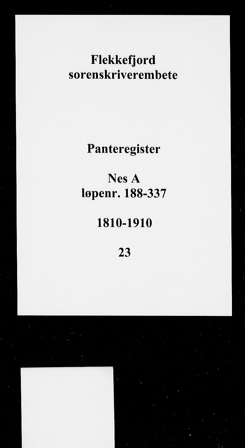 Flekkefjord sorenskriveri, SAK/1221-0001/G/Ga/L0023: Panteregister nr. 23, 1810-1910