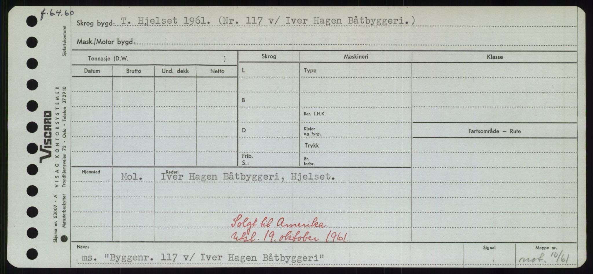 Sjøfartsdirektoratet med forløpere, Skipsmålingen, RA/S-1627/H/Hd/L0006: Fartøy, Byg-Båt, s. 307