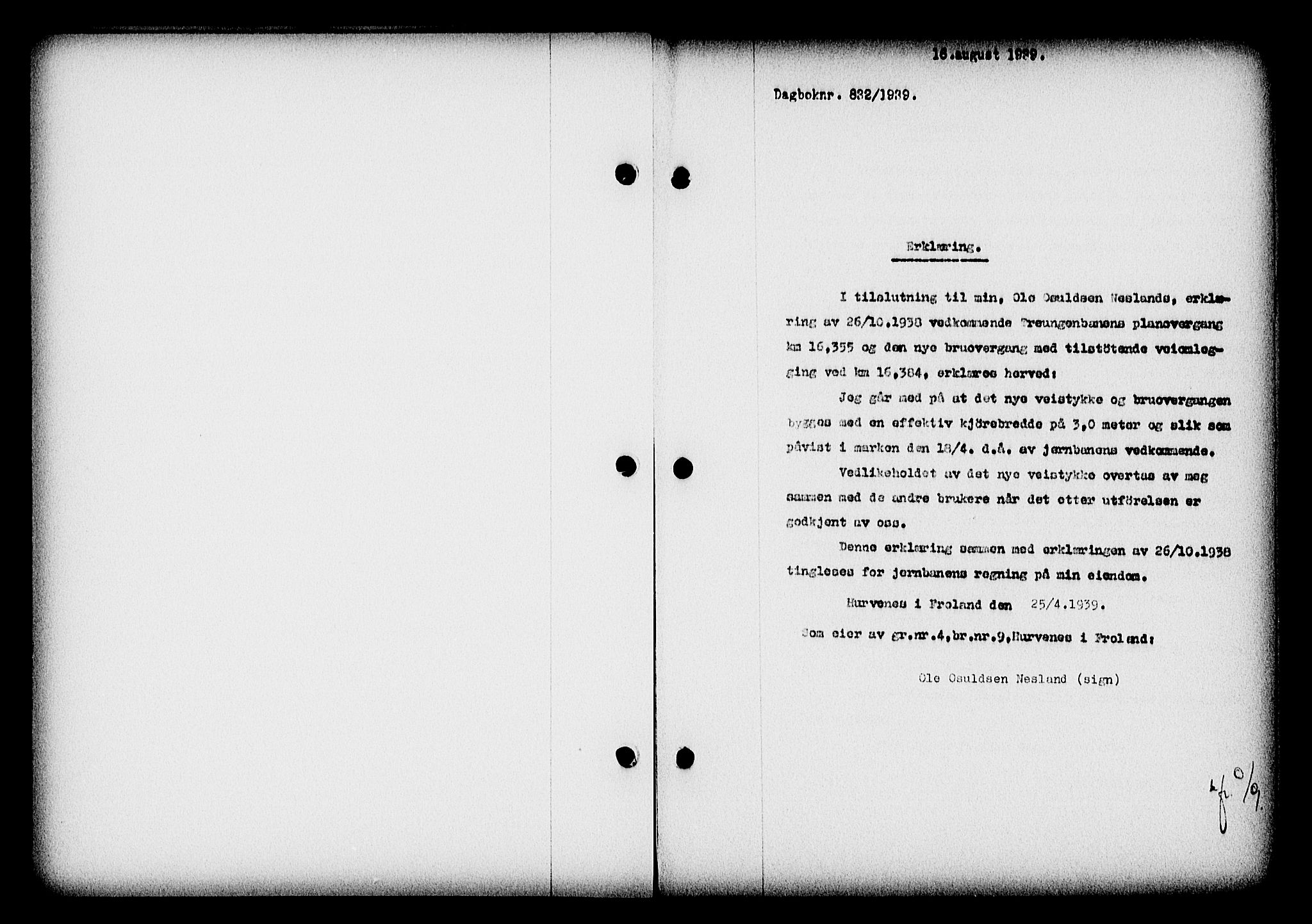 Nedenes sorenskriveri, SAK/1221-0006/G/Gb/Gba/L0047: Pantebok nr. A-I, 1939-1940, Dagboknr: 832/1939