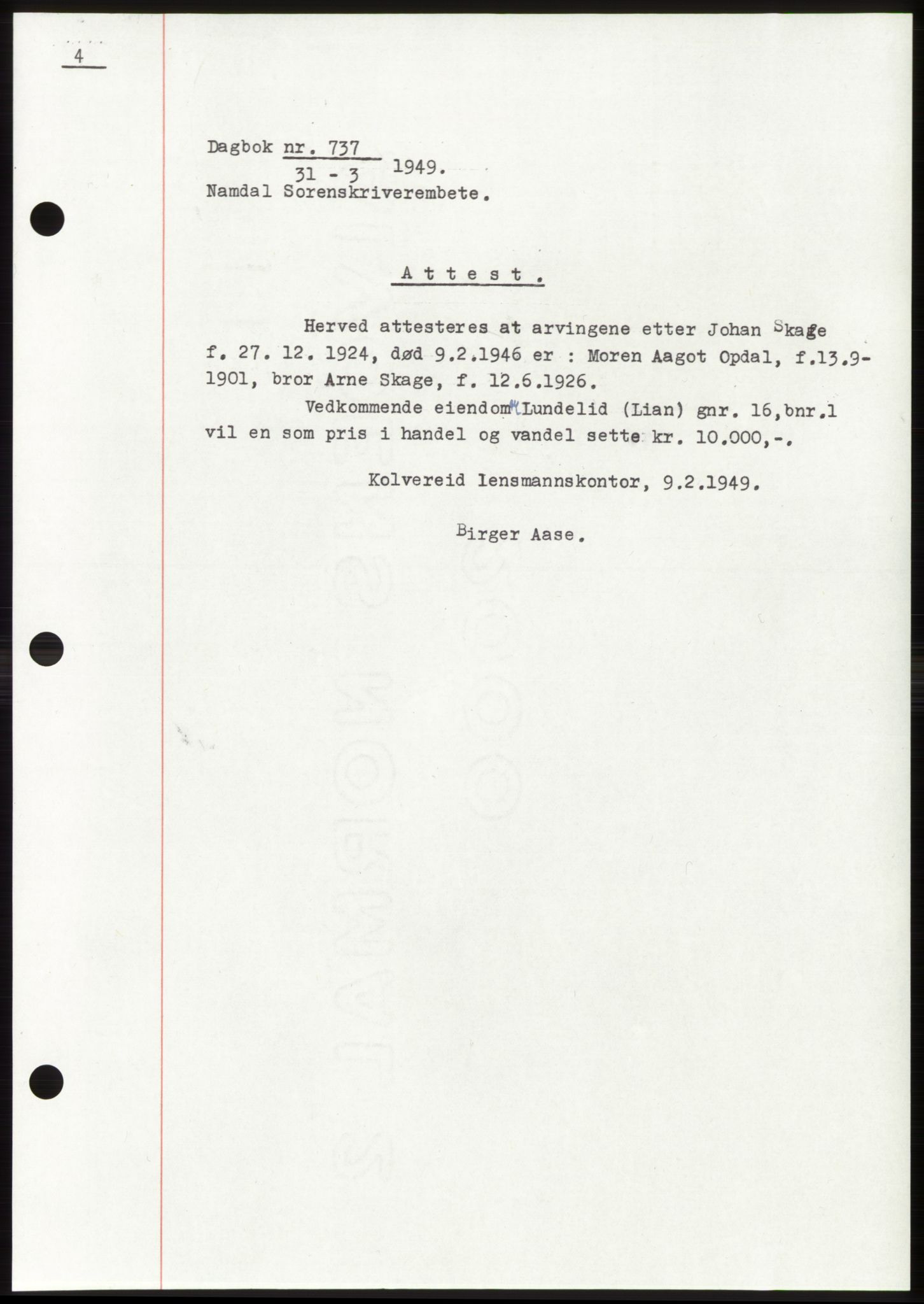 Namdal sorenskriveri, SAT/A-4133/1/2/2C: Pantebok nr. -, 1949-1949, Dagboknr: 737/1949