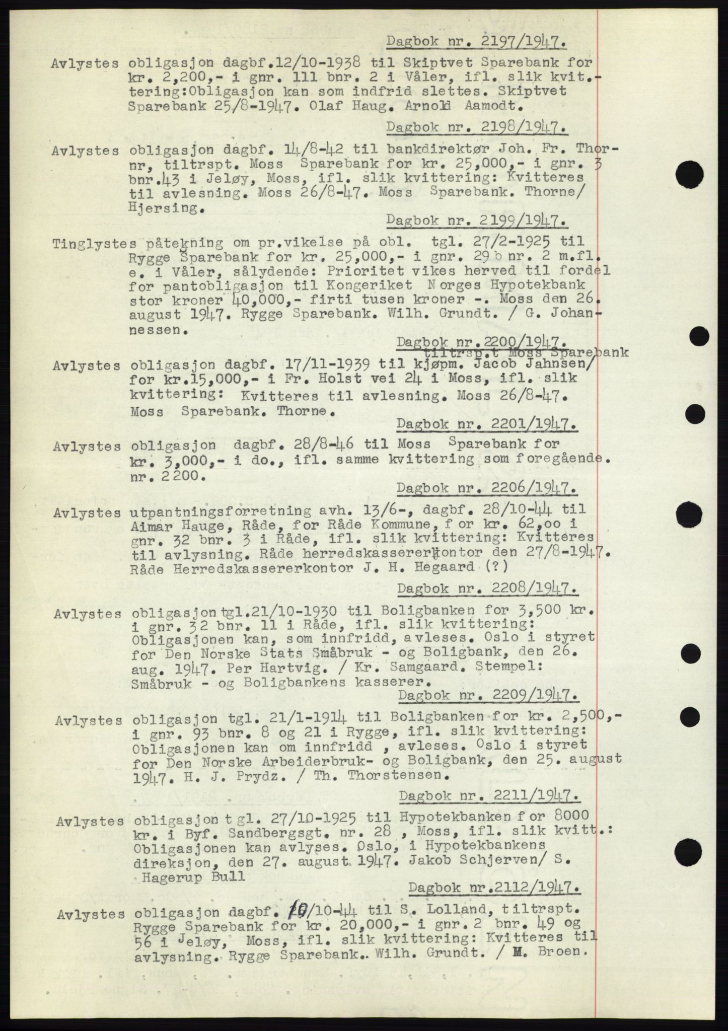 Moss sorenskriveri, SAO/A-10168: Pantebok nr. C10, 1938-1950, Dagboknr: 2197/1947