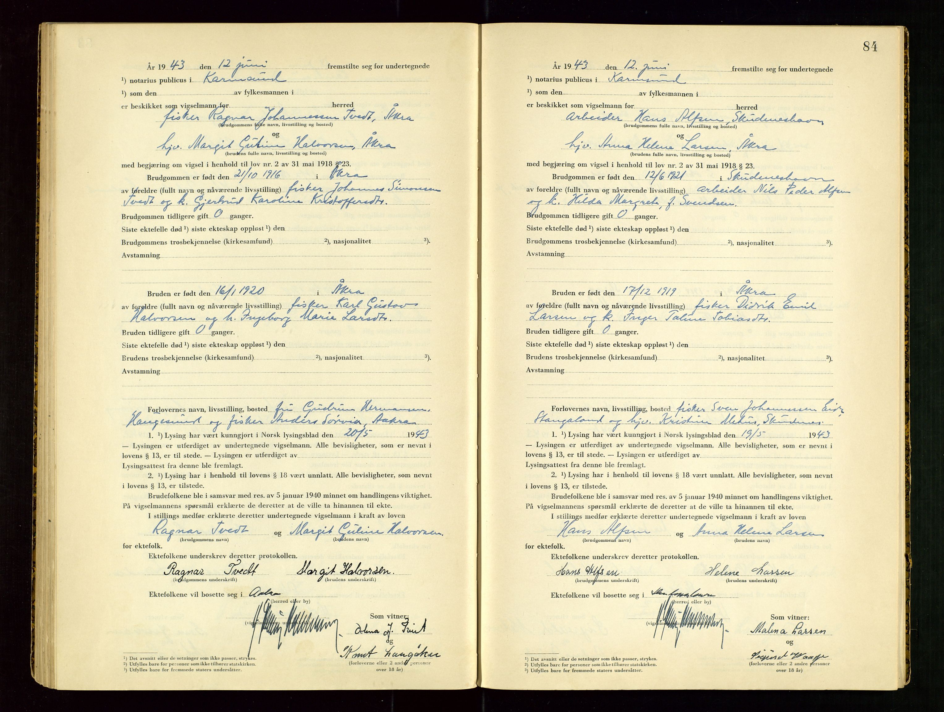 Karmsund sorenskriveri, AV/SAST-A-100311/01/III/IIICBA/L0002: VIGSELSBOK, 1942-1943, s. 84