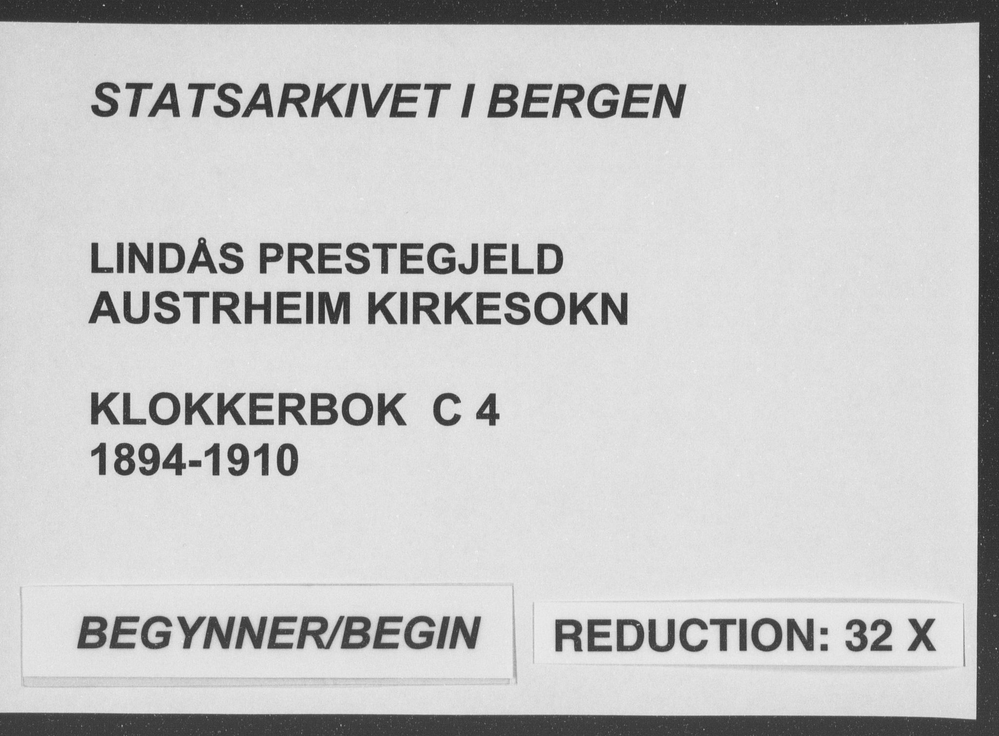 Lindås Sokneprestembete, SAB/A-76701/H/Hab: Klokkerbok nr. C 4, 1894-1910