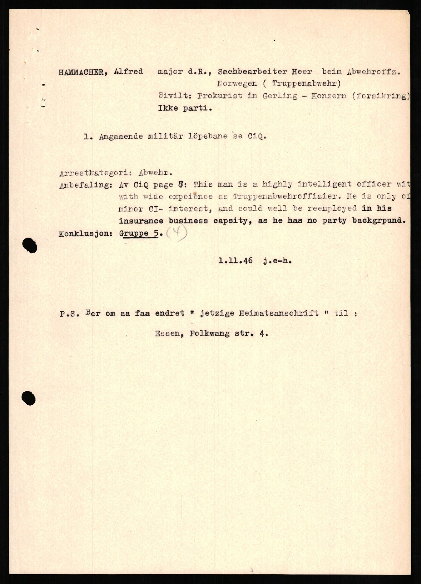 Forsvaret, Forsvarets overkommando II, AV/RA-RAFA-3915/D/Db/L0011: CI Questionaires. Tyske okkupasjonsstyrker i Norge. Tyskere., 1945-1946, s. 418