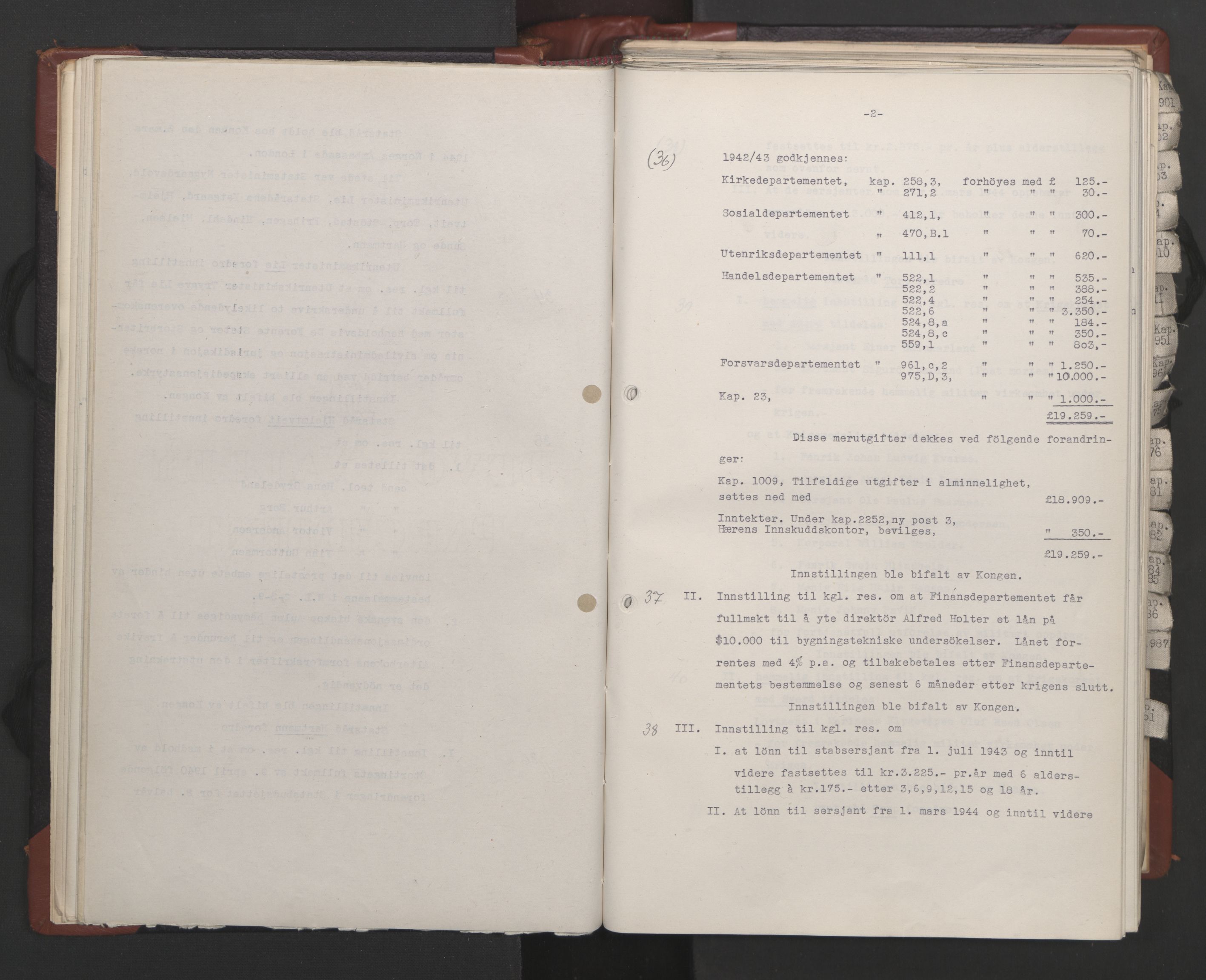 Statsrådssekretariatet, RA/S-1001/A/Ac/L0124: Kgl. res. 14/1-30/6, 1944, s. 41