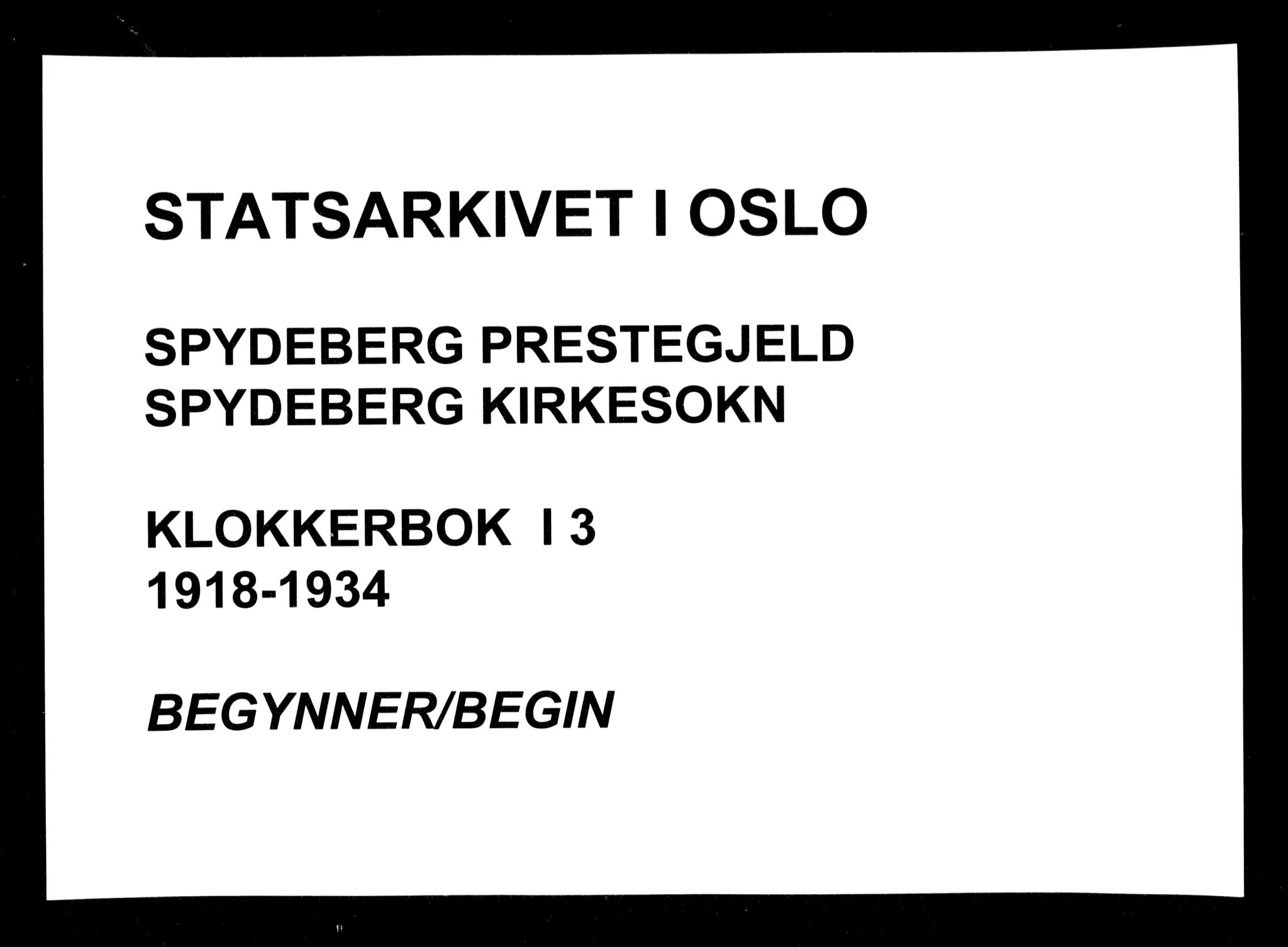 Spydeberg prestekontor Kirkebøker, SAO/A-10924/G/Ga/L0003: Klokkerbok nr. I 3, 1918-1934