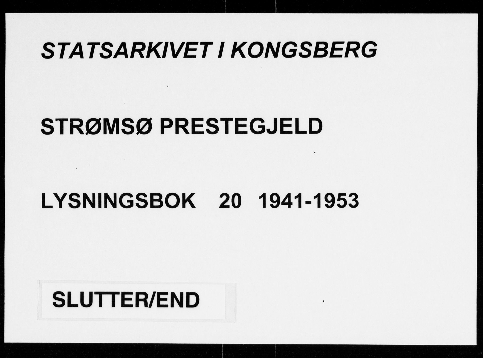 Strømsø kirkebøker, AV/SAKO-A-246/H/Ha/L0020: Lysningsprotokoll nr. 20, 1941-1953