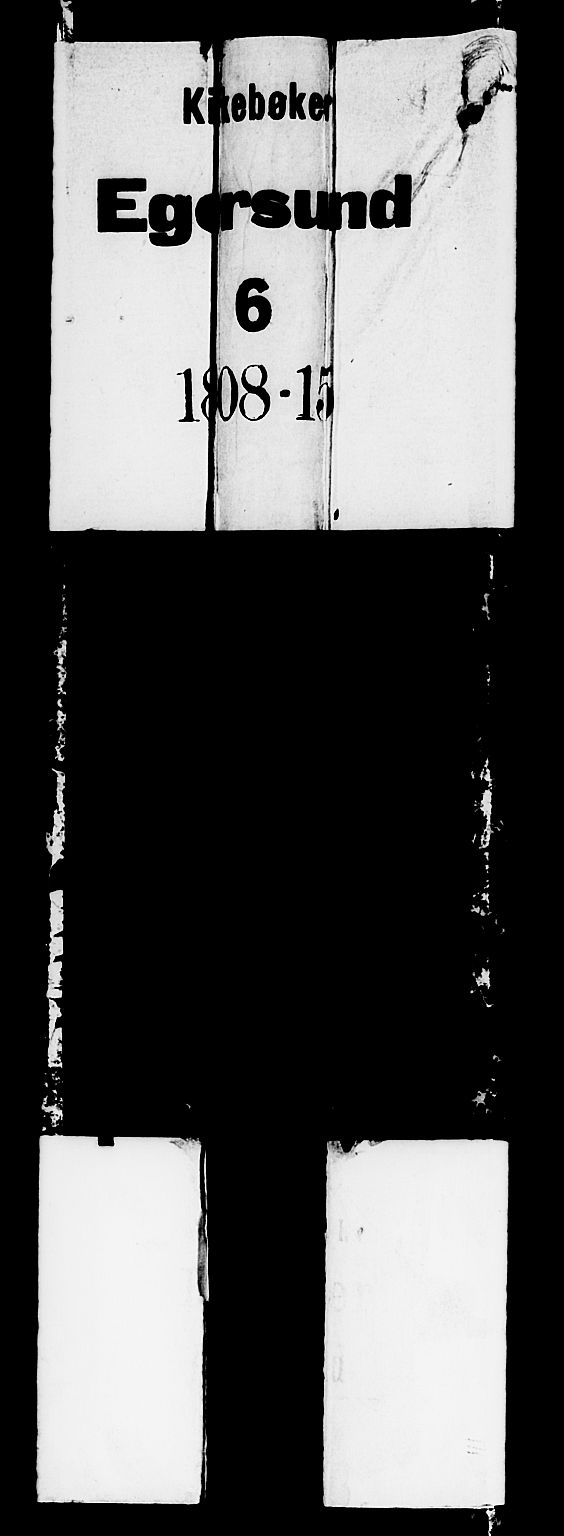 Eigersund sokneprestkontor, AV/SAST-A-101807/001/30/30BA/L0006: Ministerialbok nr. A 6, 1808-1815