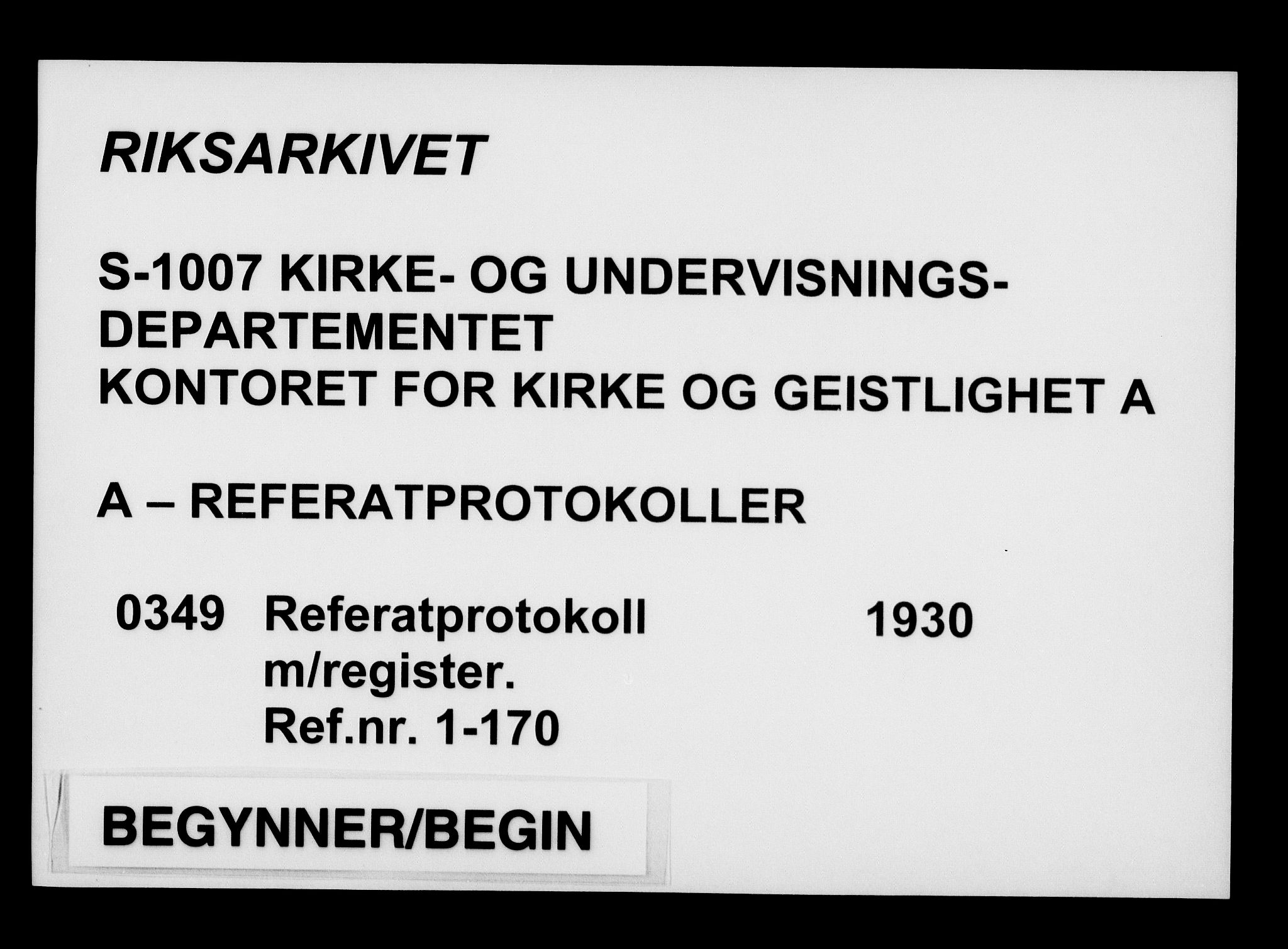 Kirke- og undervisningsdepartementet, Kontoret  for kirke og geistlighet A, AV/RA-S-1007/A/Aa/L0349: Referatprotokoll m/register. Ref.nr. 1-170, 1930