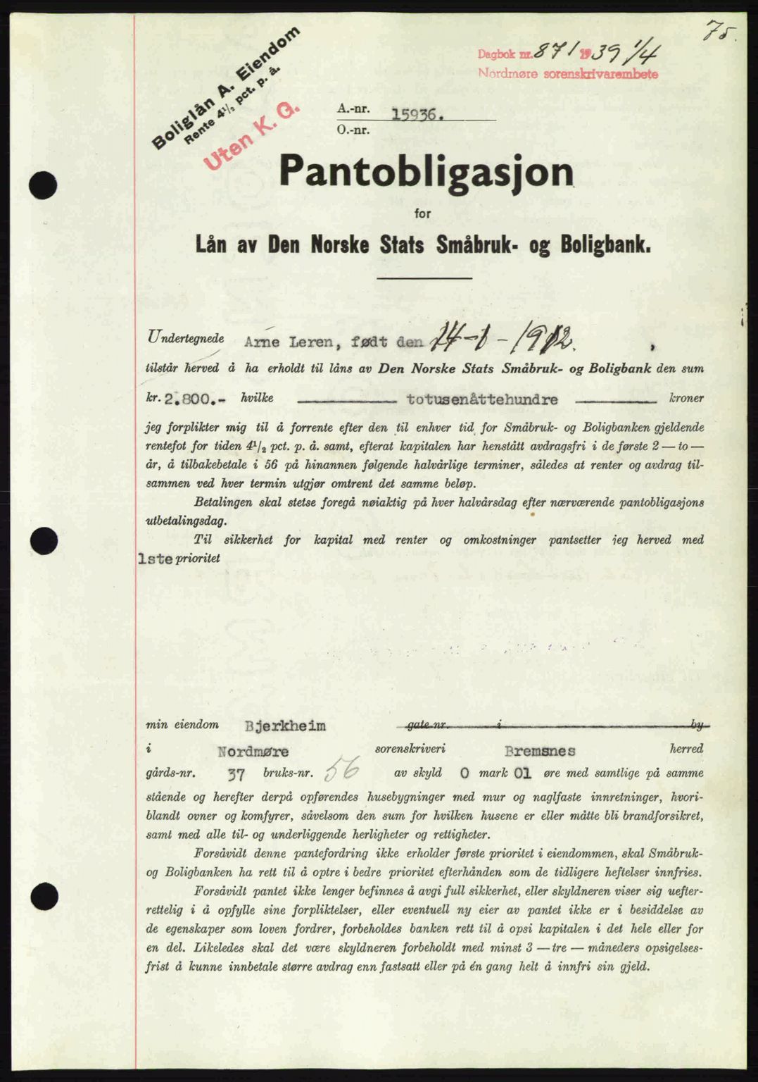 Nordmøre sorenskriveri, SAT/A-4132/1/2/2Ca: Pantebok nr. B85, 1939-1939, Dagboknr: 871/1939