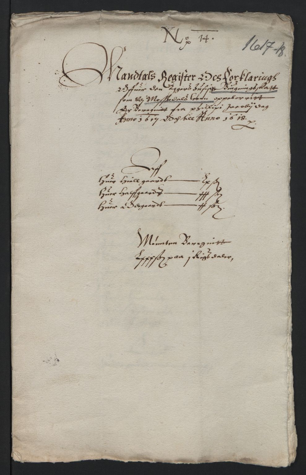 Rentekammeret inntil 1814, Reviderte regnskaper, Lensregnskaper, RA/EA-5023/R/Rb/Rba/L0046: Akershus len, 1617-1618