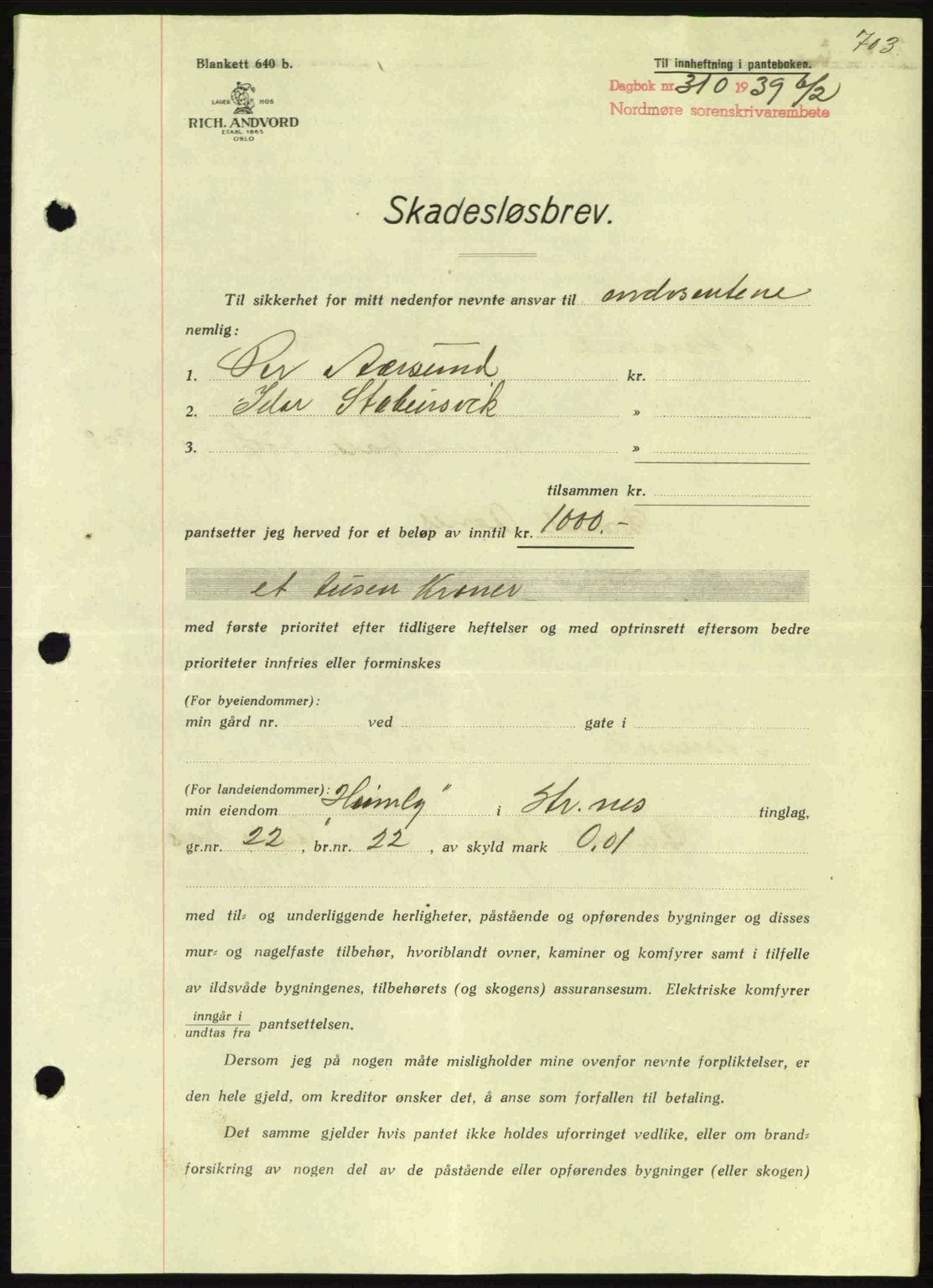 Nordmøre sorenskriveri, SAT/A-4132/1/2/2Ca: Pantebok nr. B84, 1938-1939, Dagboknr: 310/1939