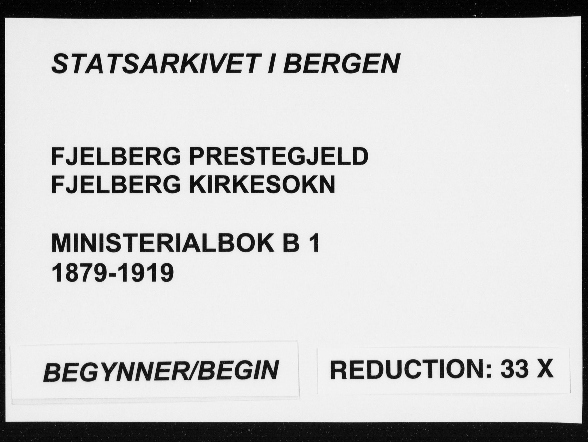 Fjelberg sokneprestembete, SAB/A-75201/H/Haa: Ministerialbok nr. B  1, 1879-1919