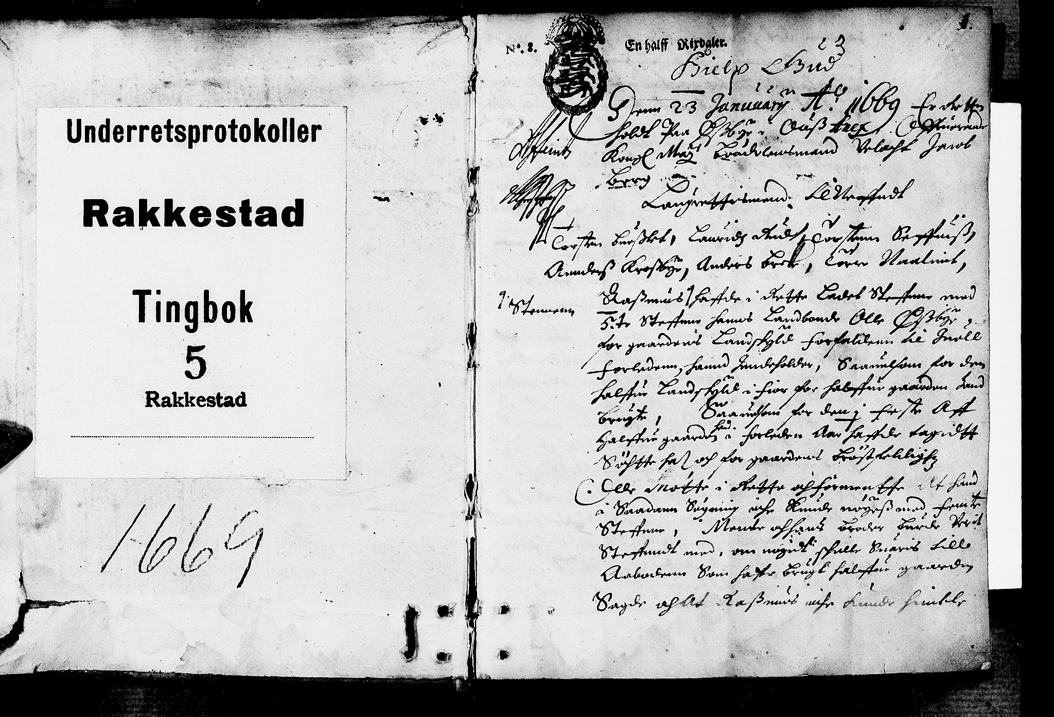 Rakkestad sorenskriveri, SAO/A-10686/F/Fb/L0005: Tingbøker, 1669, s. 0b-1a