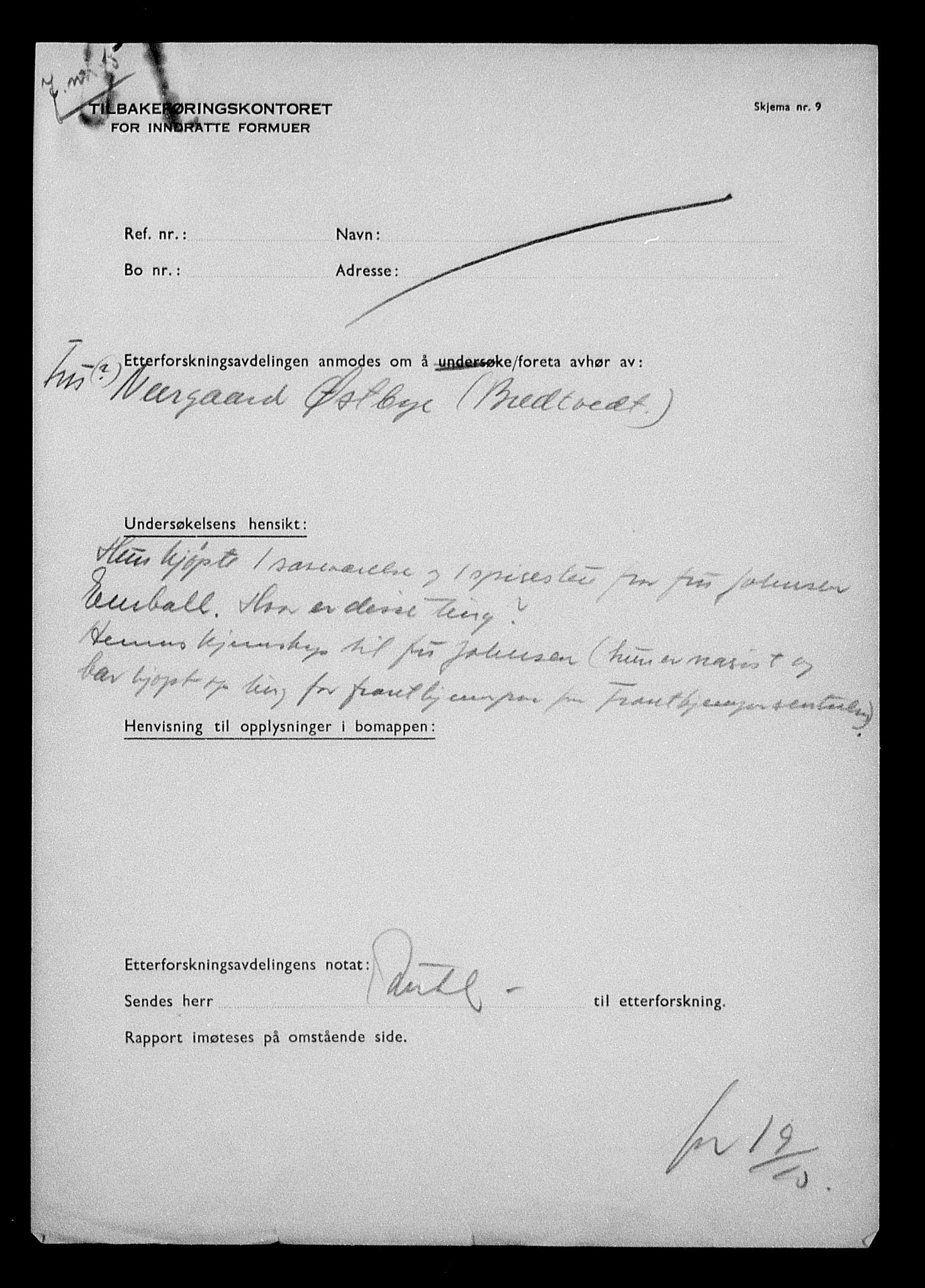 Justisdepartementet, Tilbakeføringskontoret for inndratte formuer, AV/RA-S-1564/H/Hc/Hcc/L0958: --, 1945-1947, s. 14