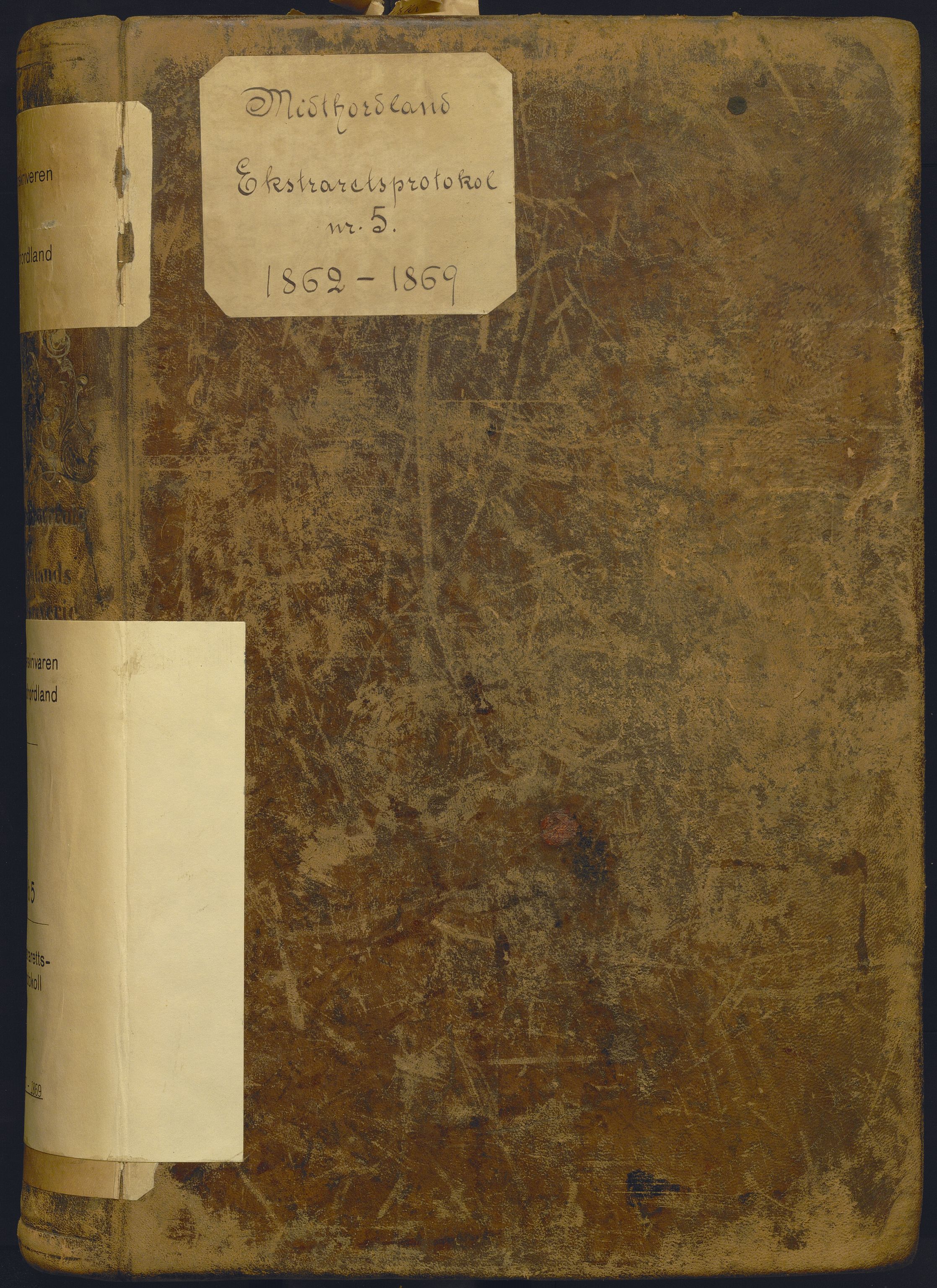 Midhordland sorenskriveri, AV/SAB-A-3001/1/F/Fc/Fcb/L0005: Ekstrarettsprotokollar, 1862-1869