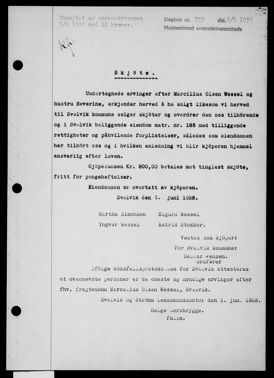 Holmestrand sorenskriveri, SAKO/A-67/G/Ga/Gaa/L0049: Pantebok nr. A-49, 1937-1938, Dagboknr: 739/1938