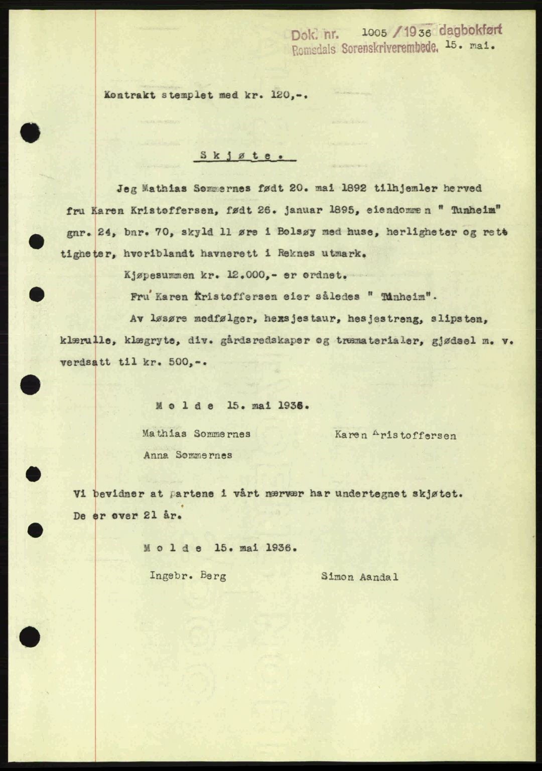 Romsdal sorenskriveri, SAT/A-4149/1/2/2C: Pantebok nr. A1, 1936-1936, Dagboknr: 1005/1936