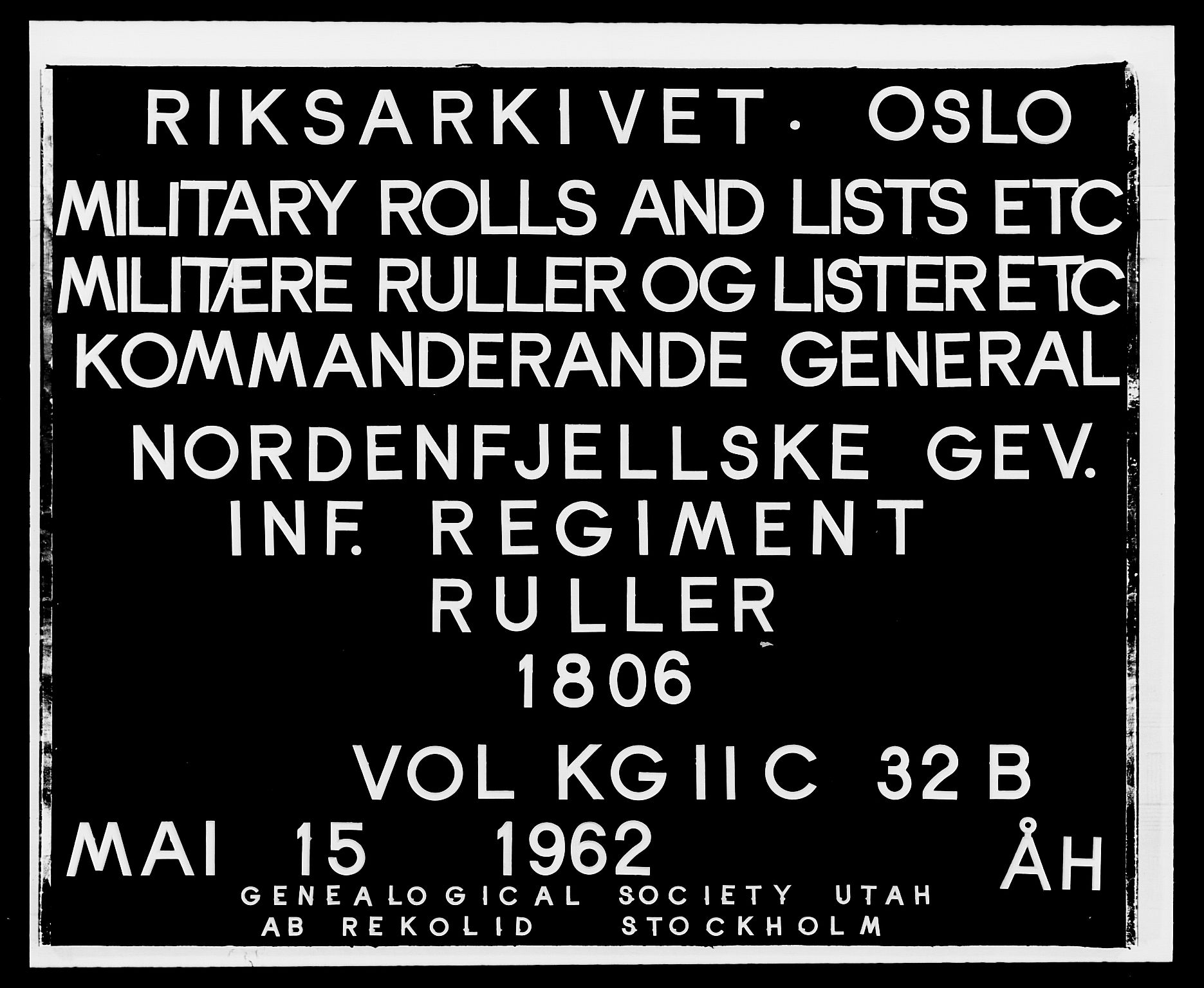 Generalitets- og kommissariatskollegiet, Det kongelige norske kommissariatskollegium, RA/EA-5420/E/Eh/L0032b: Nordafjelske gevorbne infanteriregiment, 1806, s. 1