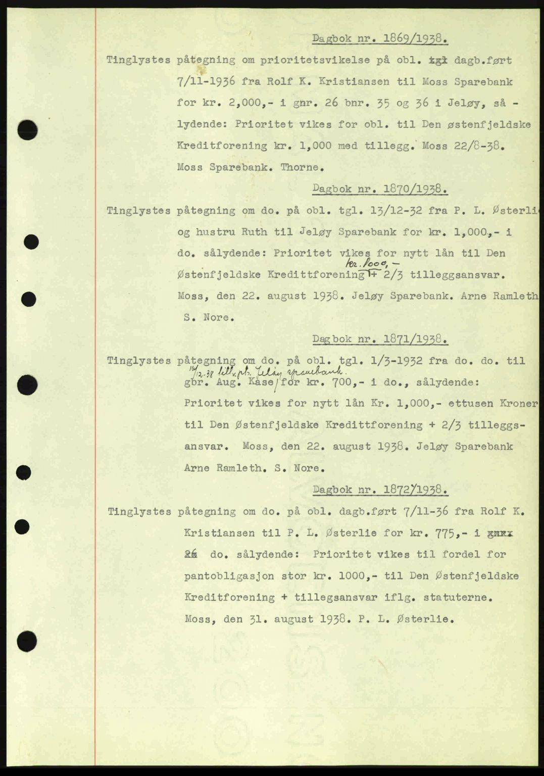 Moss sorenskriveri, SAO/A-10168: Pantebok nr. B6, 1938-1938, Dagboknr: 1869/1938