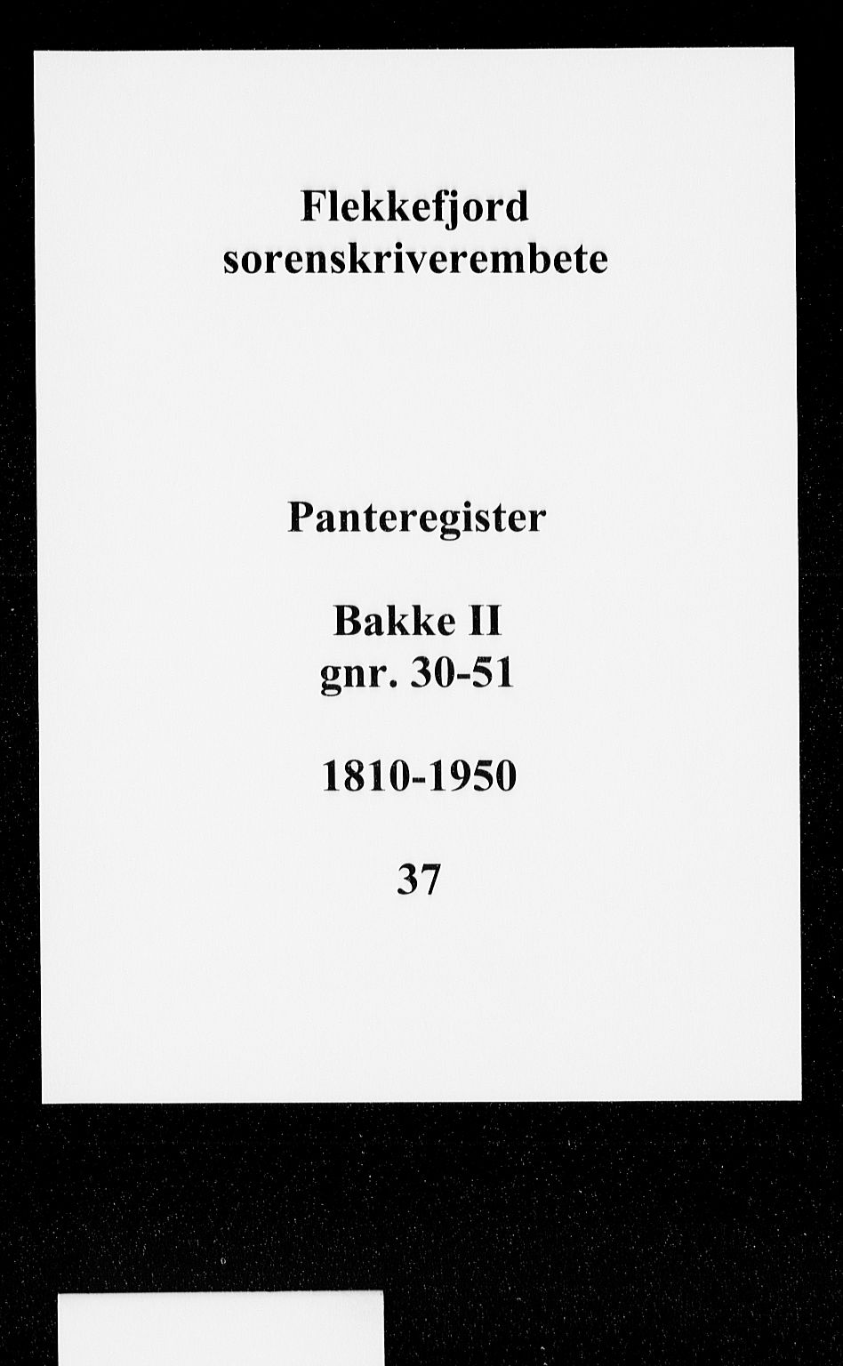 Flekkefjord sorenskriveri, SAK/1221-0001/G/Ga/L0037: Panteregister nr. 37, 1810-1950