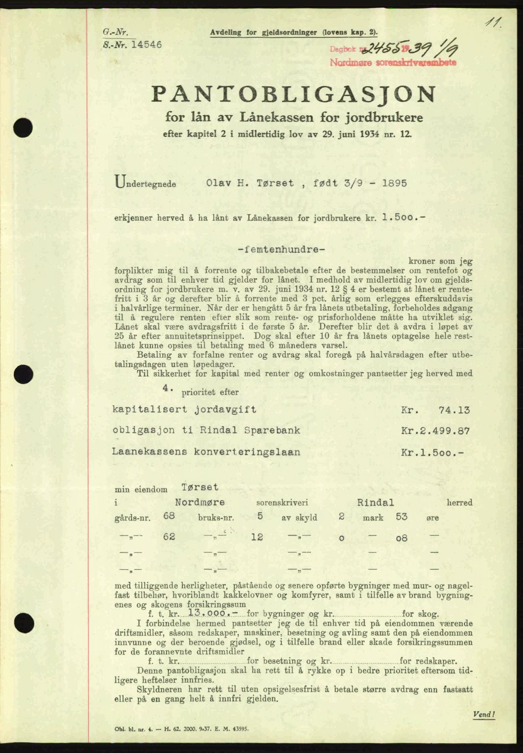 Nordmøre sorenskriveri, AV/SAT-A-4132/1/2/2Ca: Pantebok nr. B86, 1939-1940, Dagboknr: 2455/1939