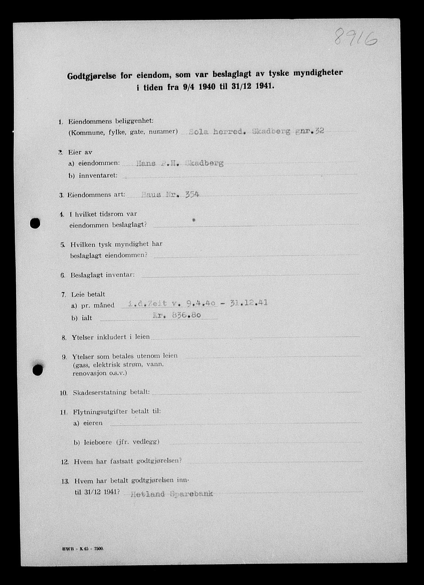 Justisdepartementet, Tilbakeføringskontoret for inndratte formuer, AV/RA-S-1564/I/L1015: Godtgjørelse for beslaglagt eiendom, 1940-1941, s. 166