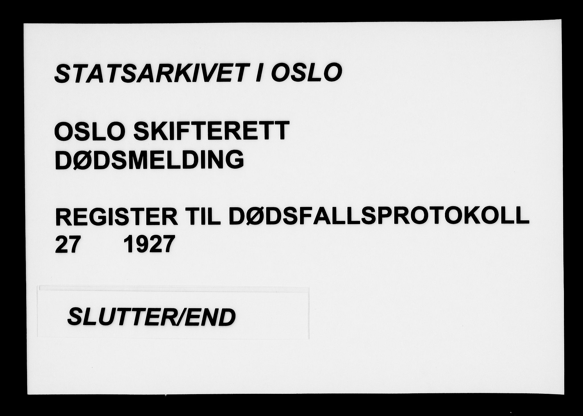 Oslo skifterett, AV/SAO-A-10383/F/Fa/Faa/L0027: Navneregister, 1927