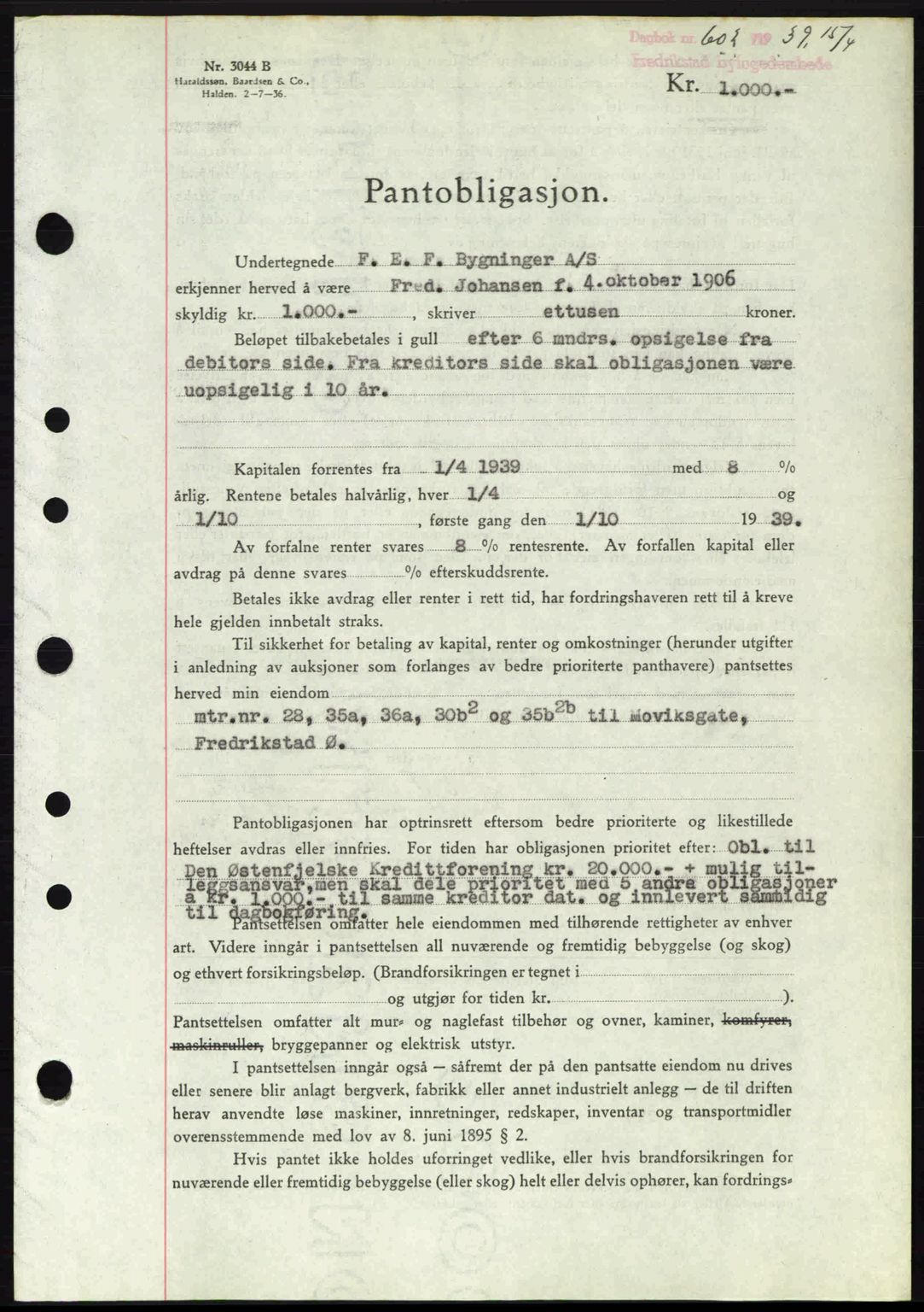 Fredrikstad byfogd, SAO/A-10473a/G/Ga/Gad/L0002: Pantebok nr. B2, 1938-1939, Dagboknr: 602/1939