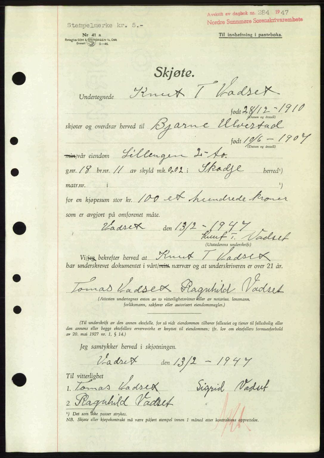 Nordre Sunnmøre sorenskriveri, AV/SAT-A-0006/1/2/2C/2Ca: Pantebok nr. A23, 1946-1947, Dagboknr: 284/1947