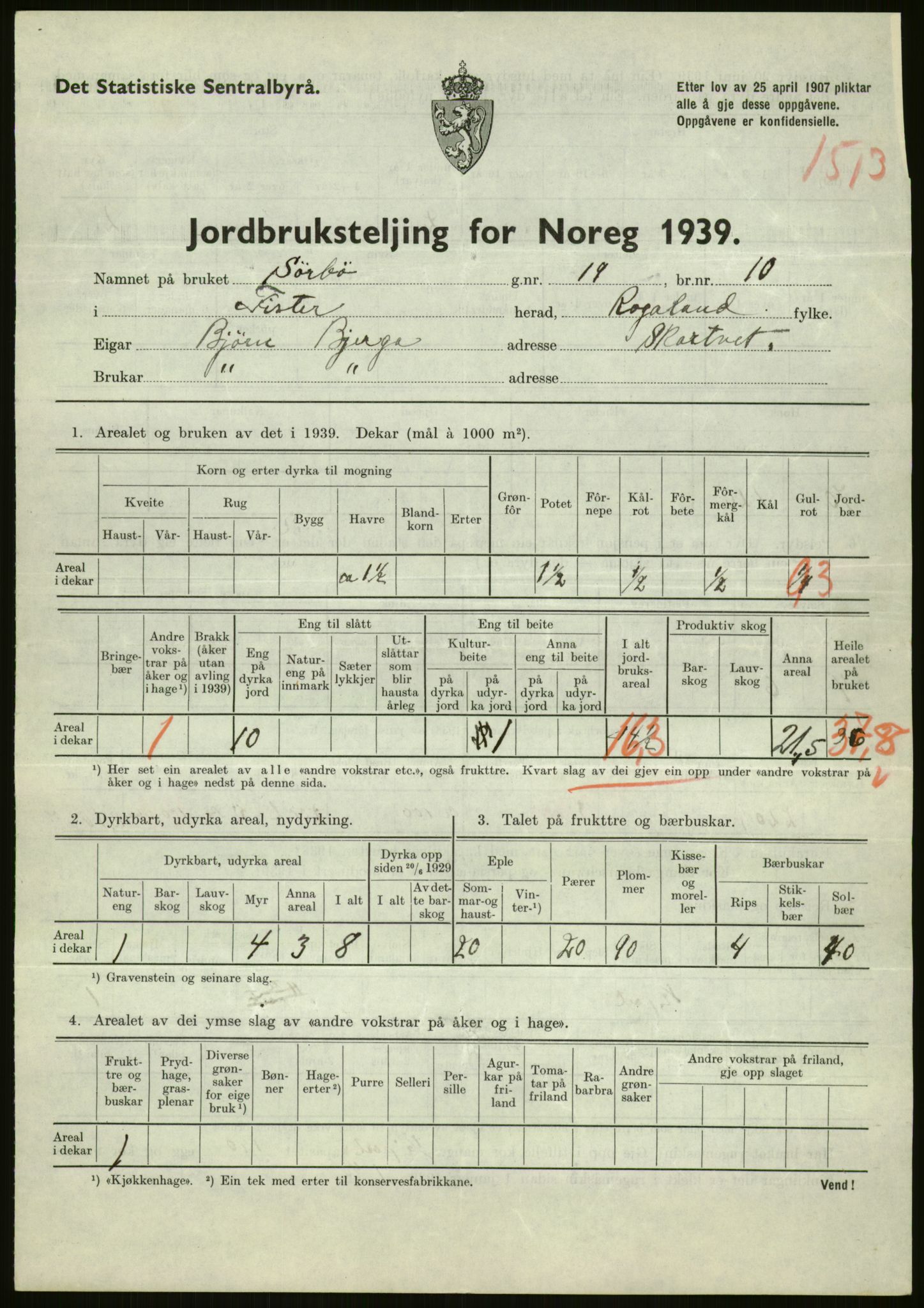 Statistisk sentralbyrå, Næringsøkonomiske emner, Jordbruk, skogbruk, jakt, fiske og fangst, AV/RA-S-2234/G/Gb/L0184: Rogaland: Årdal, Fister og Hjelmeland, 1939, s. 153