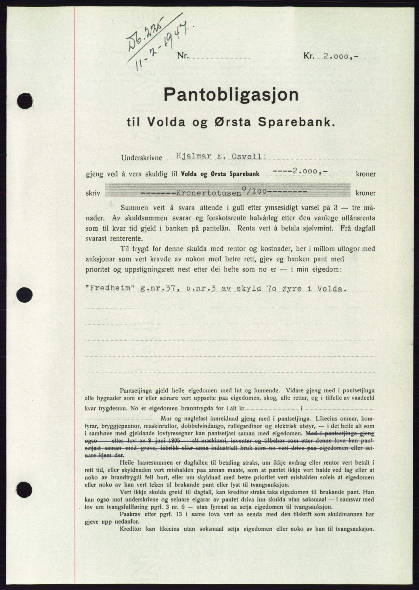 Søre Sunnmøre sorenskriveri, AV/SAT-A-4122/1/2/2C/L0114: Pantebok nr. 1-2B, 1943-1947, Dagboknr: 225/1947