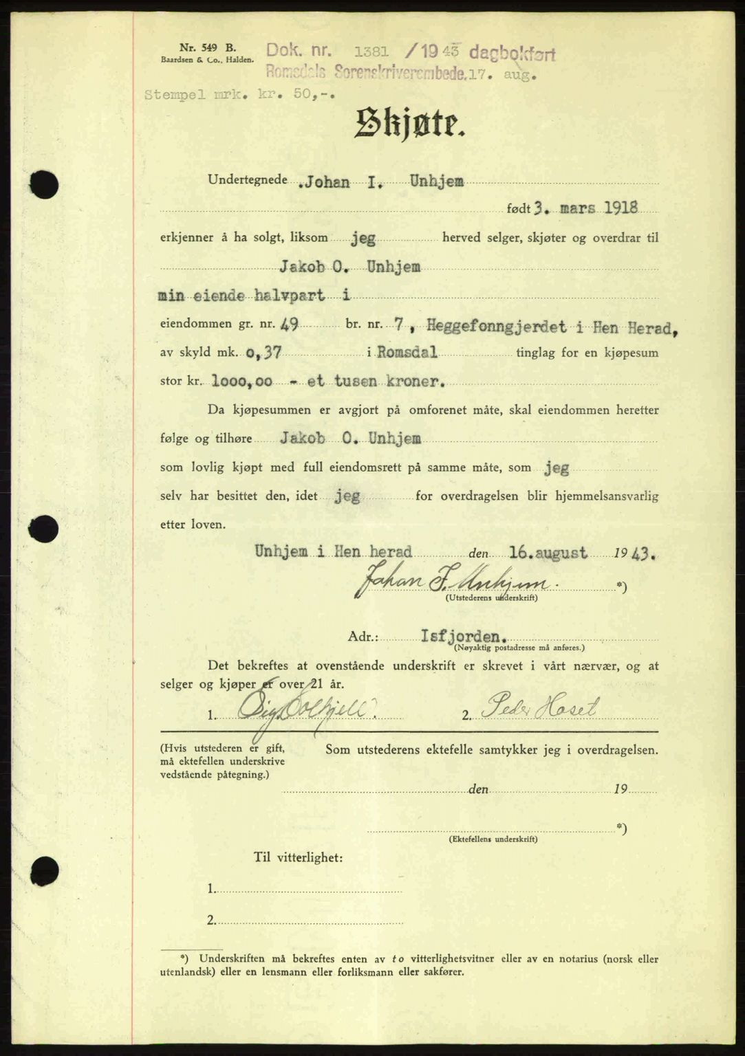 Romsdal sorenskriveri, SAT/A-4149/1/2/2C: Pantebok nr. A14, 1943-1943, Dagboknr: 1381/1943