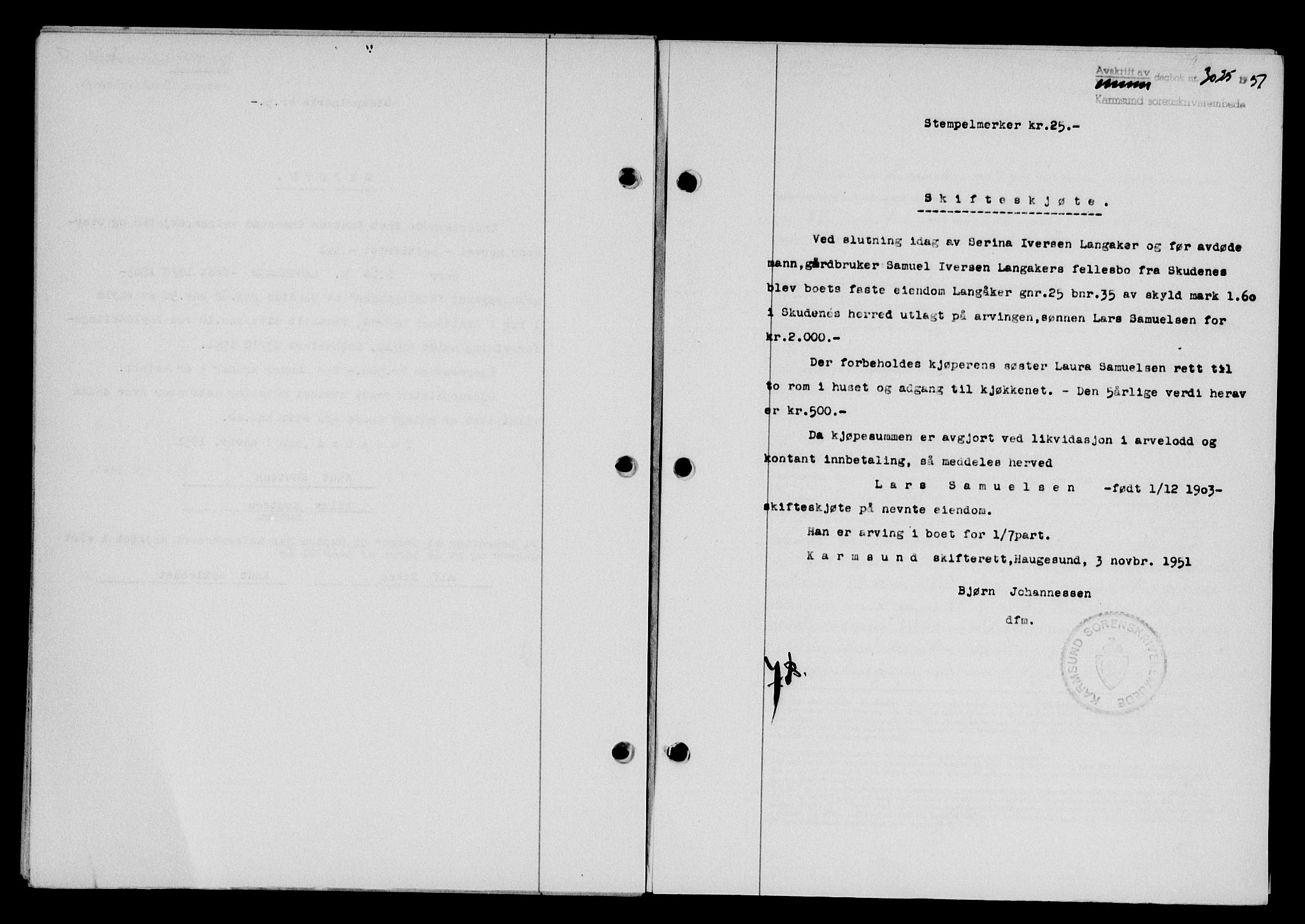Karmsund sorenskriveri, SAST/A-100311/01/II/IIB/L0104: Pantebok nr. 84A, 1951-1952, Dagboknr: 3025/1951