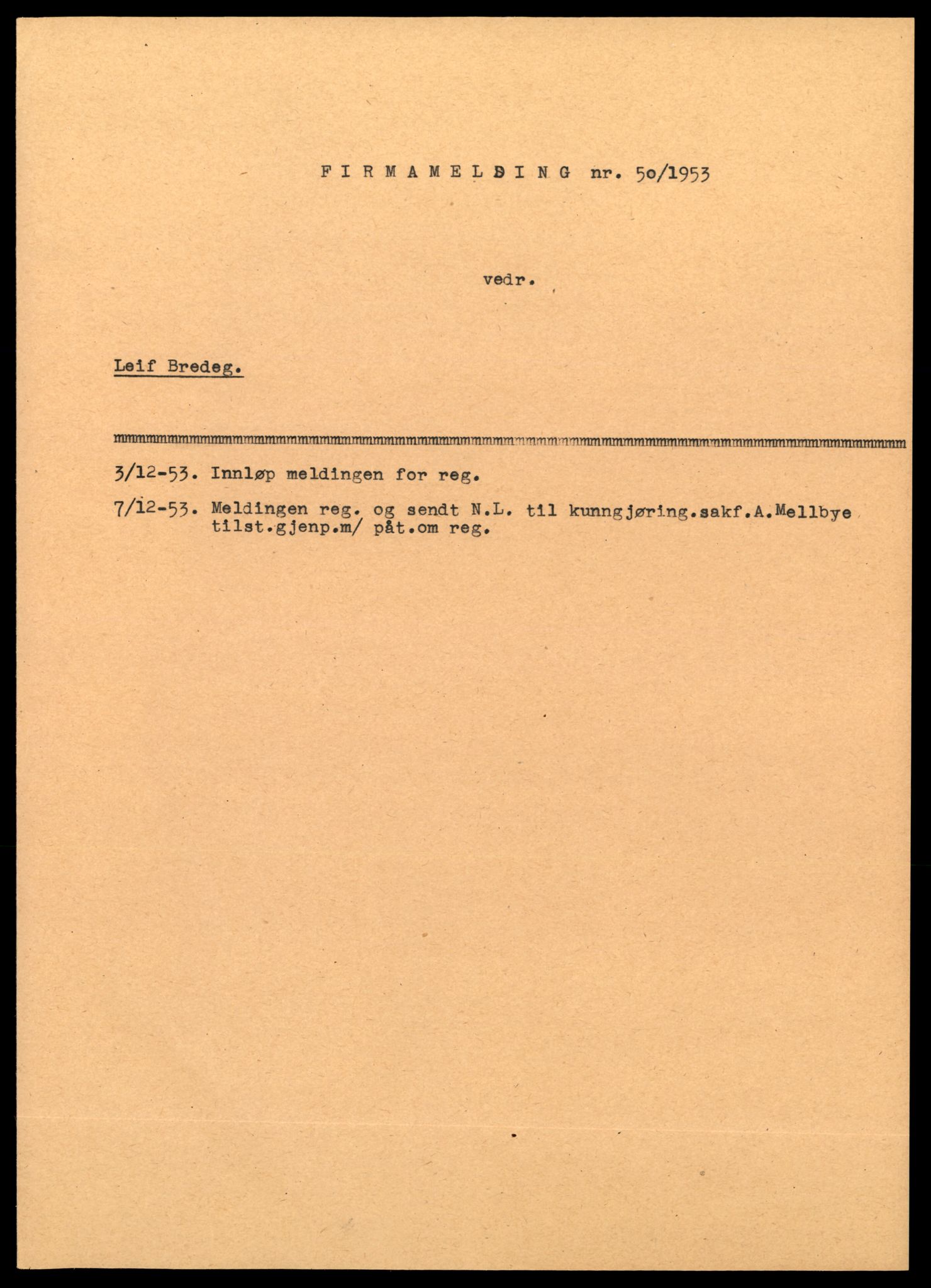 Heggen og Frøland tingrett, AV/SAT-A-10208/K/Kb/Kba/L0001: Enkeltmannsforetak, aksjeselskap og andelslag, 1951-1953, 1951-1953, s. 3