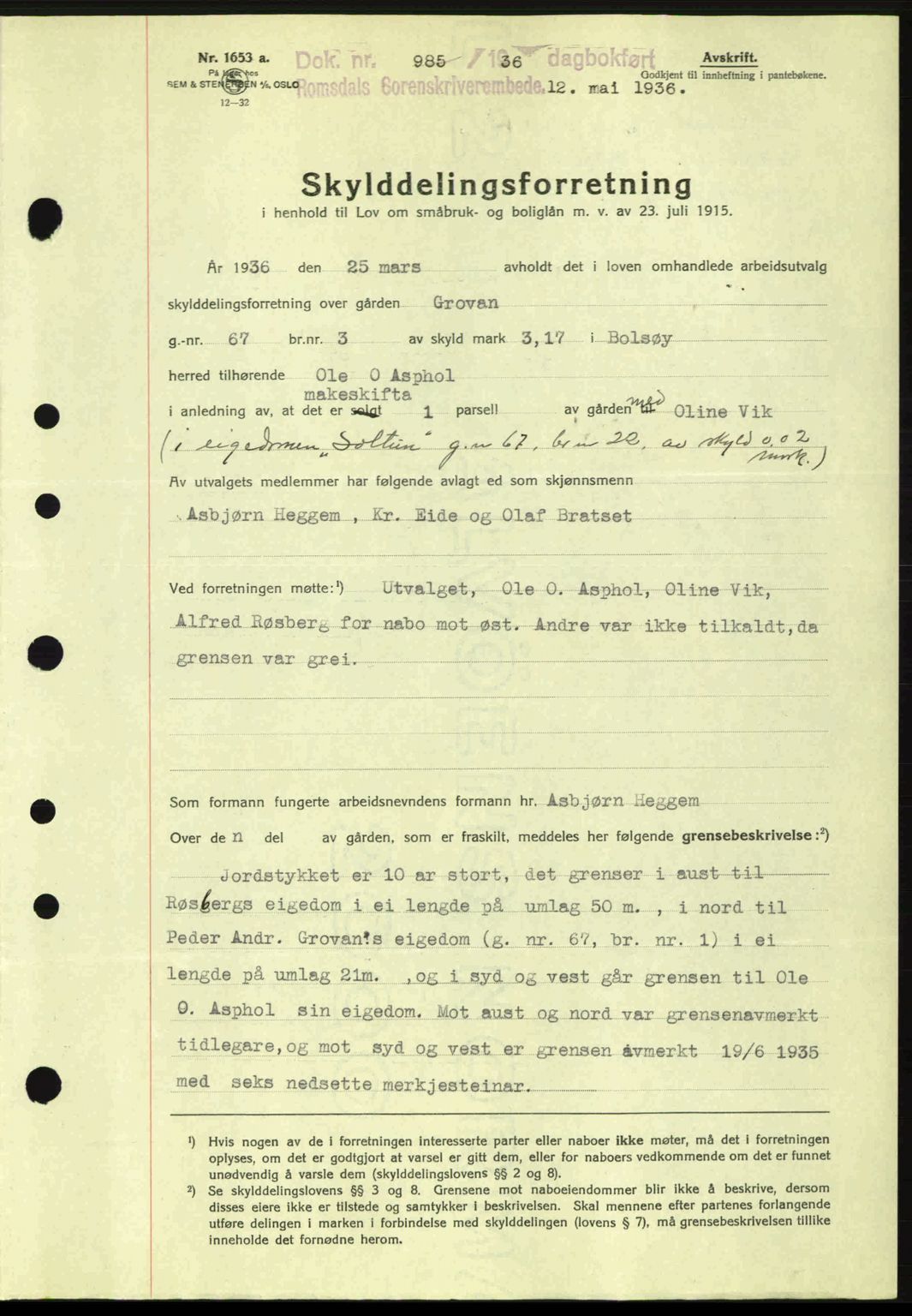 Romsdal sorenskriveri, SAT/A-4149/1/2/2C: Pantebok nr. A1, 1936-1936, Dagboknr: 985/1936