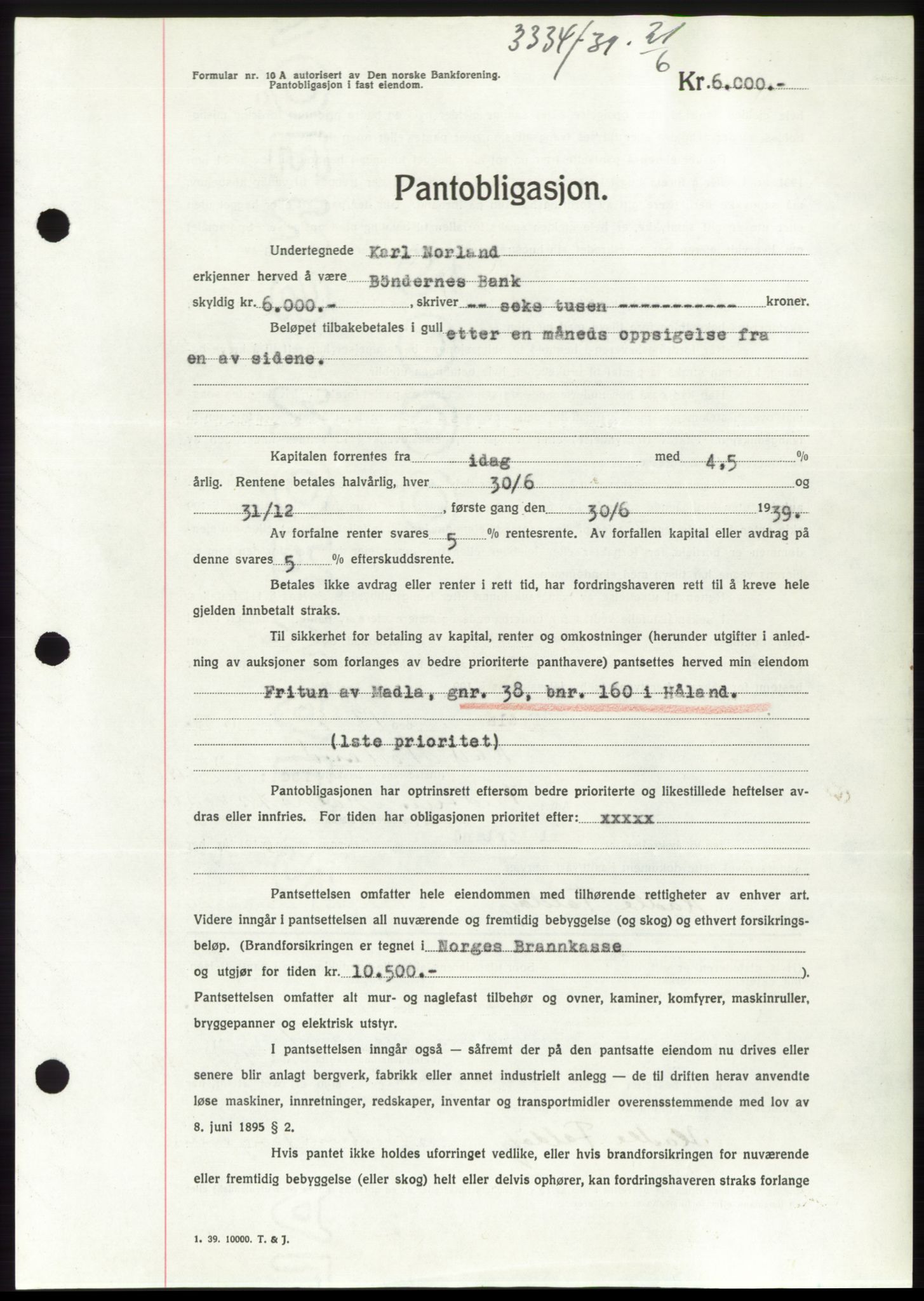 Jæren sorenskriveri, SAST/A-100310/03/G/Gba/L0074: Pantebok, 1939-1939, Dagboknr: 3334/1939