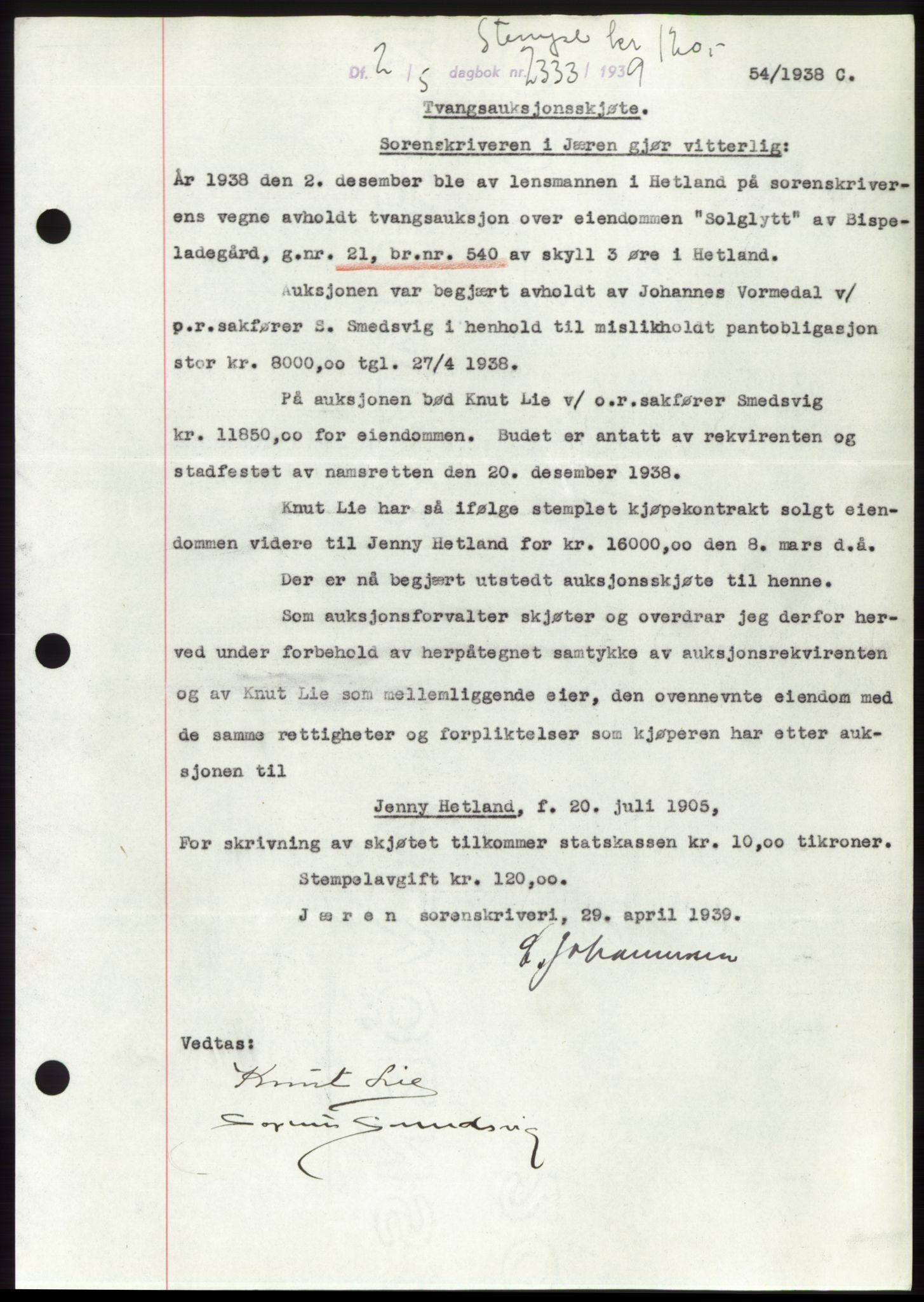 Jæren sorenskriveri, SAST/A-100310/03/G/Gba/L0074: Pantebok, 1939-1939, Dagboknr: 2333/1939