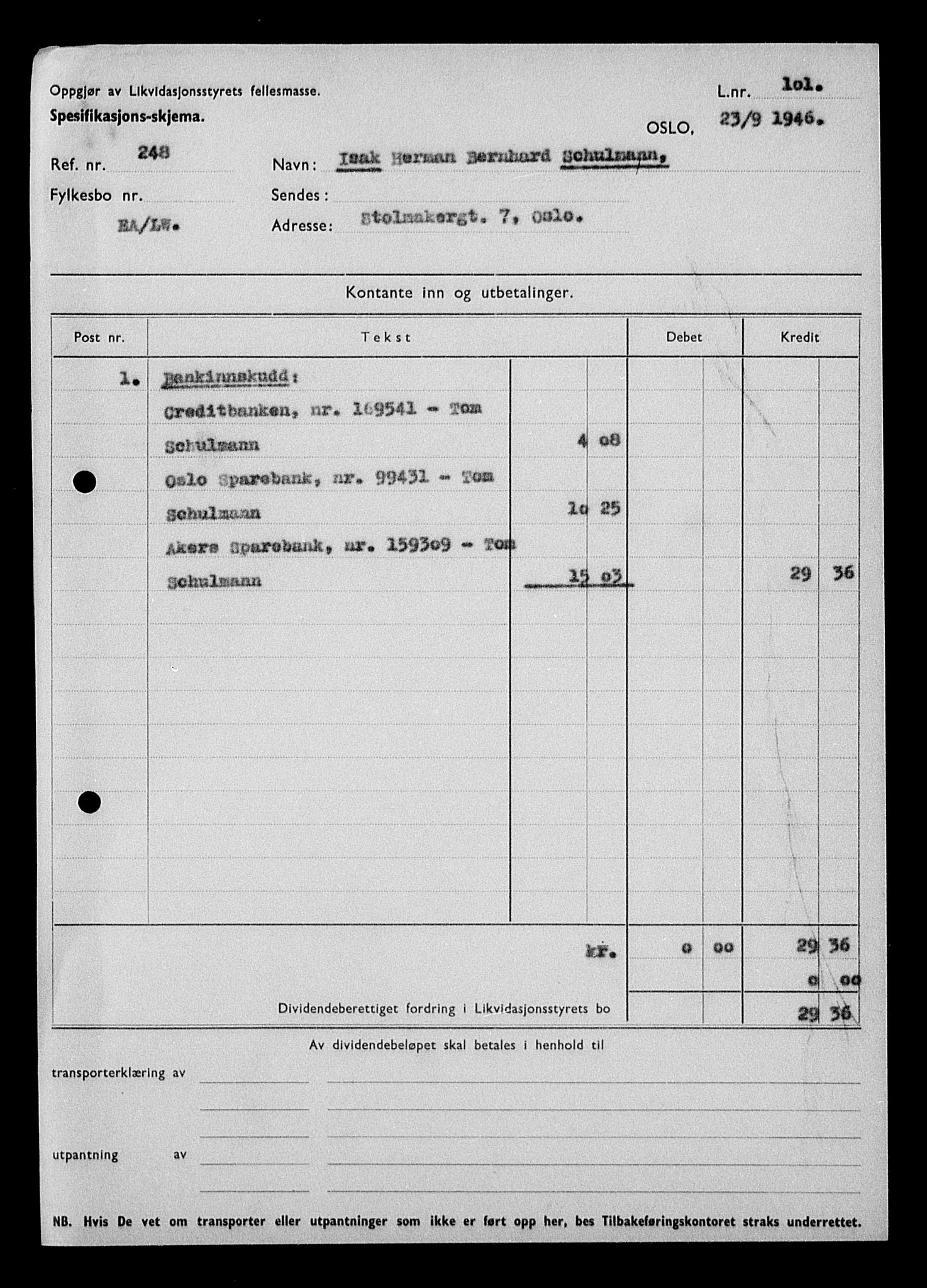 Justisdepartementet, Tilbakeføringskontoret for inndratte formuer, AV/RA-S-1564/H/Hc/Hcc/L0979: --, 1945-1947, s. 379