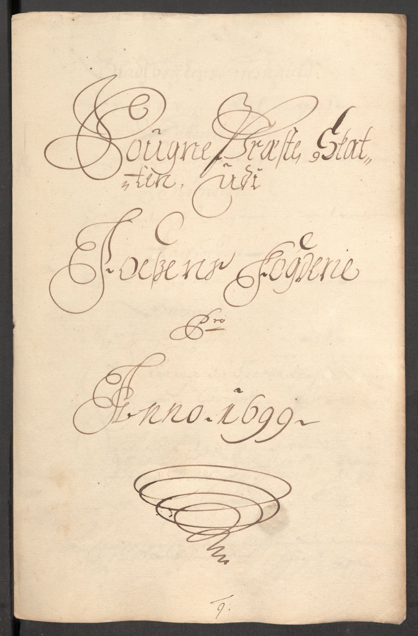 Rentekammeret inntil 1814, Reviderte regnskaper, Fogderegnskap, RA/EA-4092/R57/L3853: Fogderegnskap Fosen, 1698-1699, s. 332