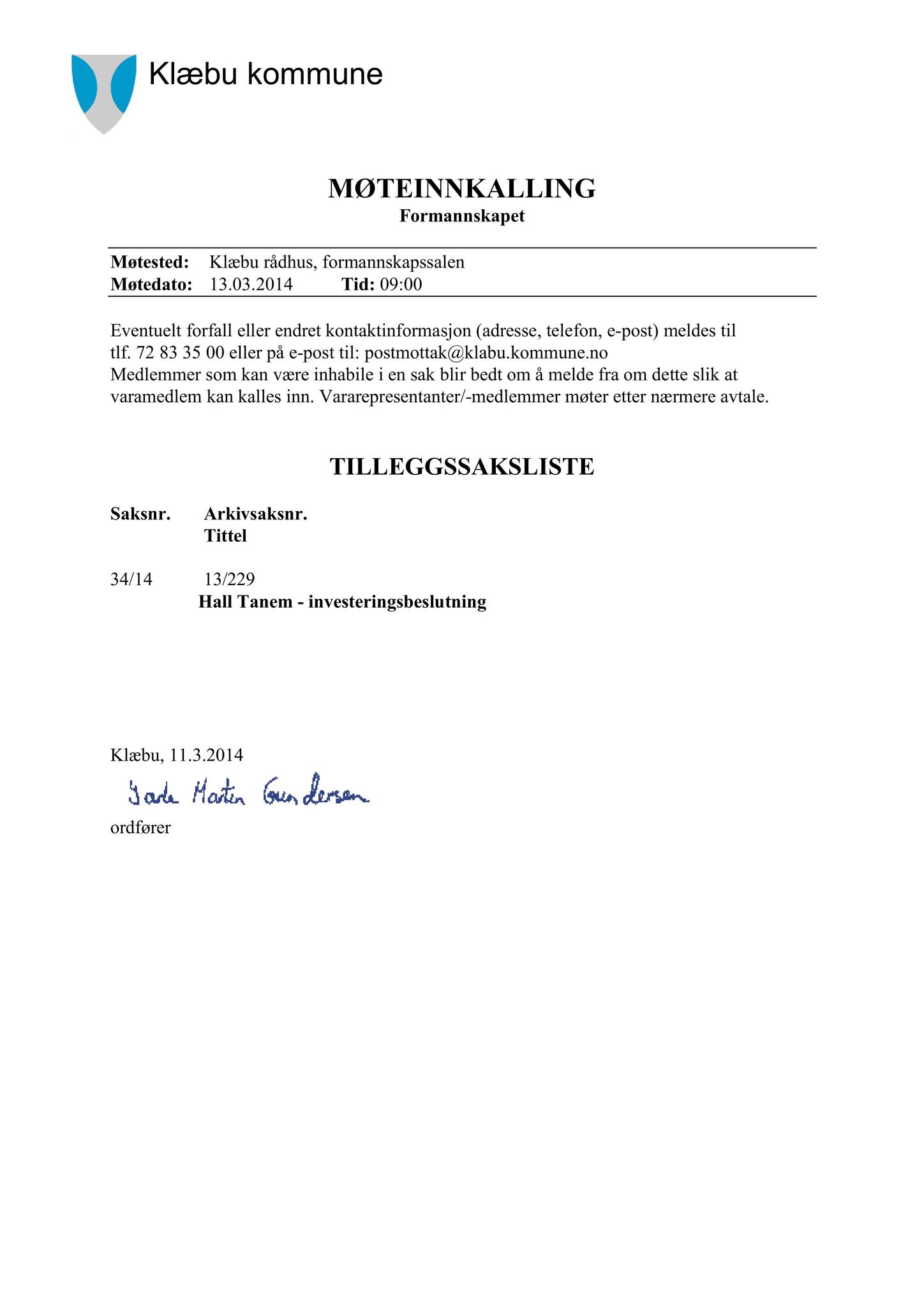 Klæbu Kommune, TRKO/KK/02-FS/L007: Formannsskapet - Møtedokumenter, 2014, s. 1192