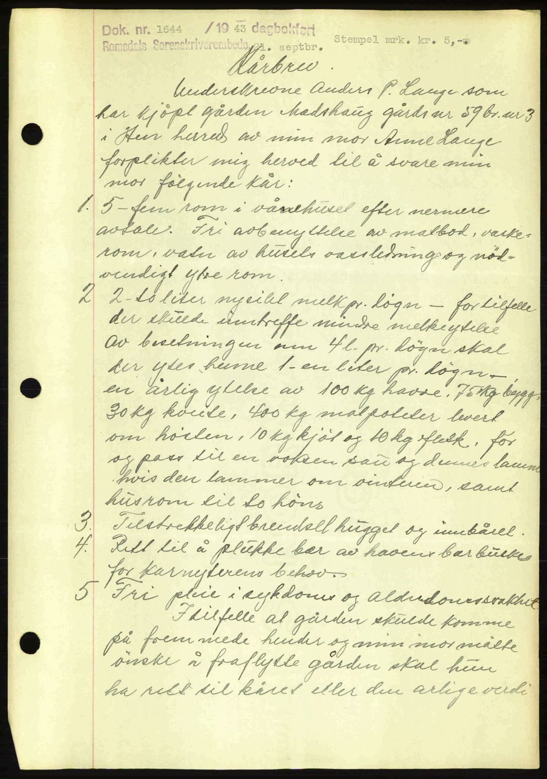 Romsdal sorenskriveri, SAT/A-4149/1/2/2C: Pantebok nr. A14, 1943-1943, Dagboknr: 1644/1943