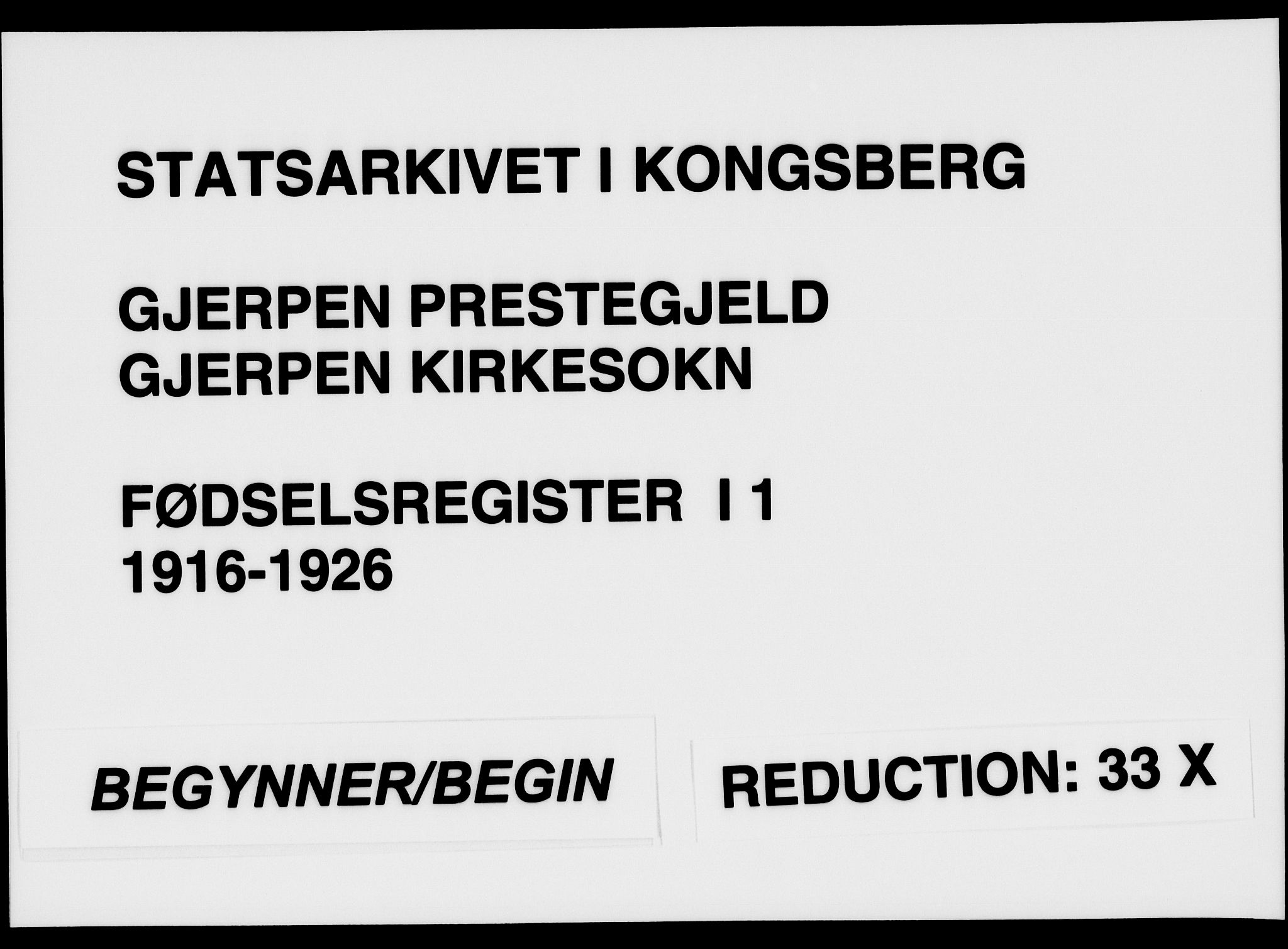 Gjerpen kirkebøker, SAKO/A-265/J/Ja/L0001: Fødselsregister nr. 1, 1916-1926