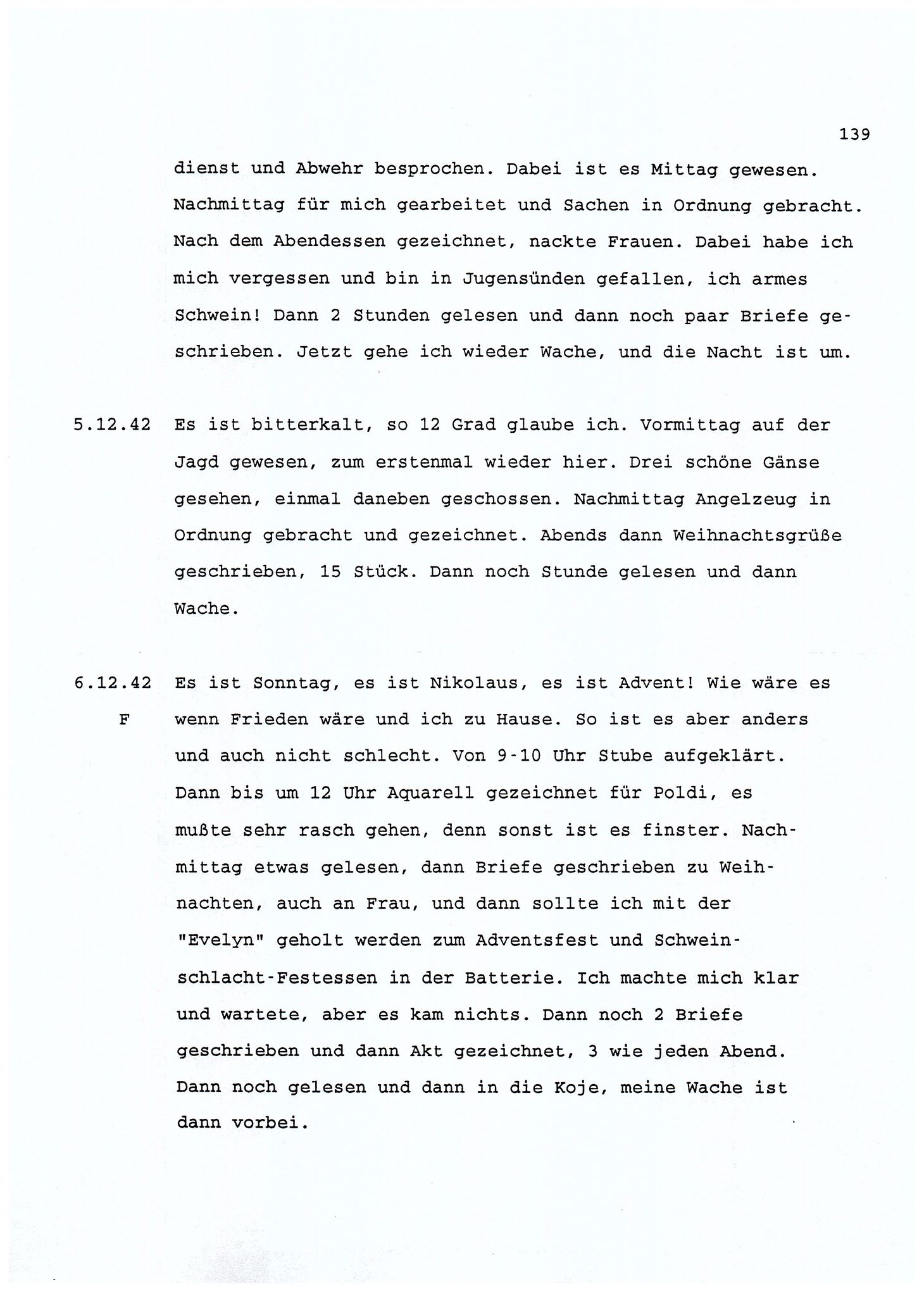 Dagbokopptegnelser av en tysk marineoffiser stasjonert i Norge , FMFB/A-1160/F/L0001: Dagbokopptegnelser av en tysk marineoffiser stasjonert i Norge, 1941-1944, s. 139