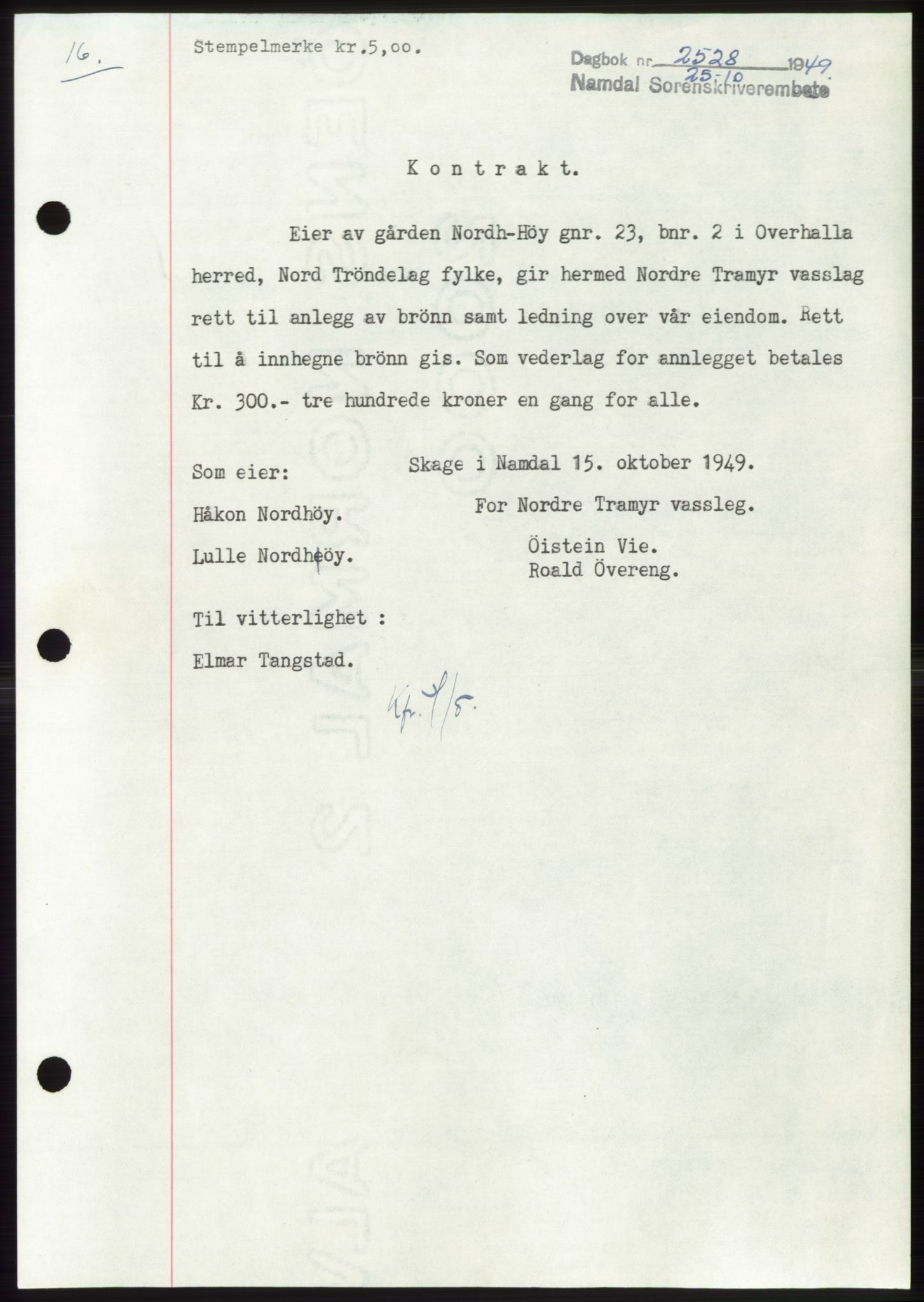Namdal sorenskriveri, SAT/A-4133/1/2/2C: Pantebok nr. -, 1949-1949, Dagboknr: 2528/1949
