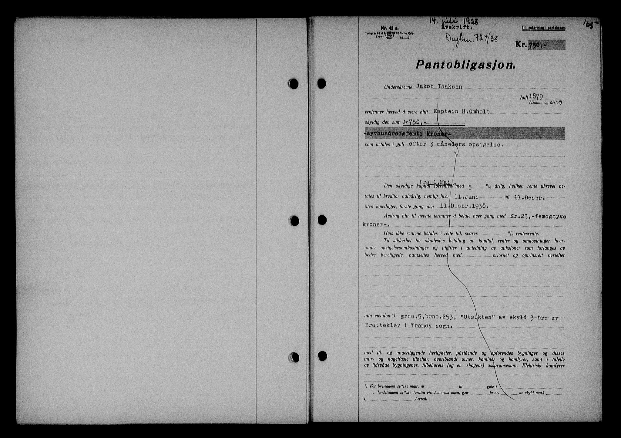Nedenes sorenskriveri, SAK/1221-0006/G/Gb/Gba/L0045: Pantebok nr. 41, 1938-1938, Dagboknr: 724/1938